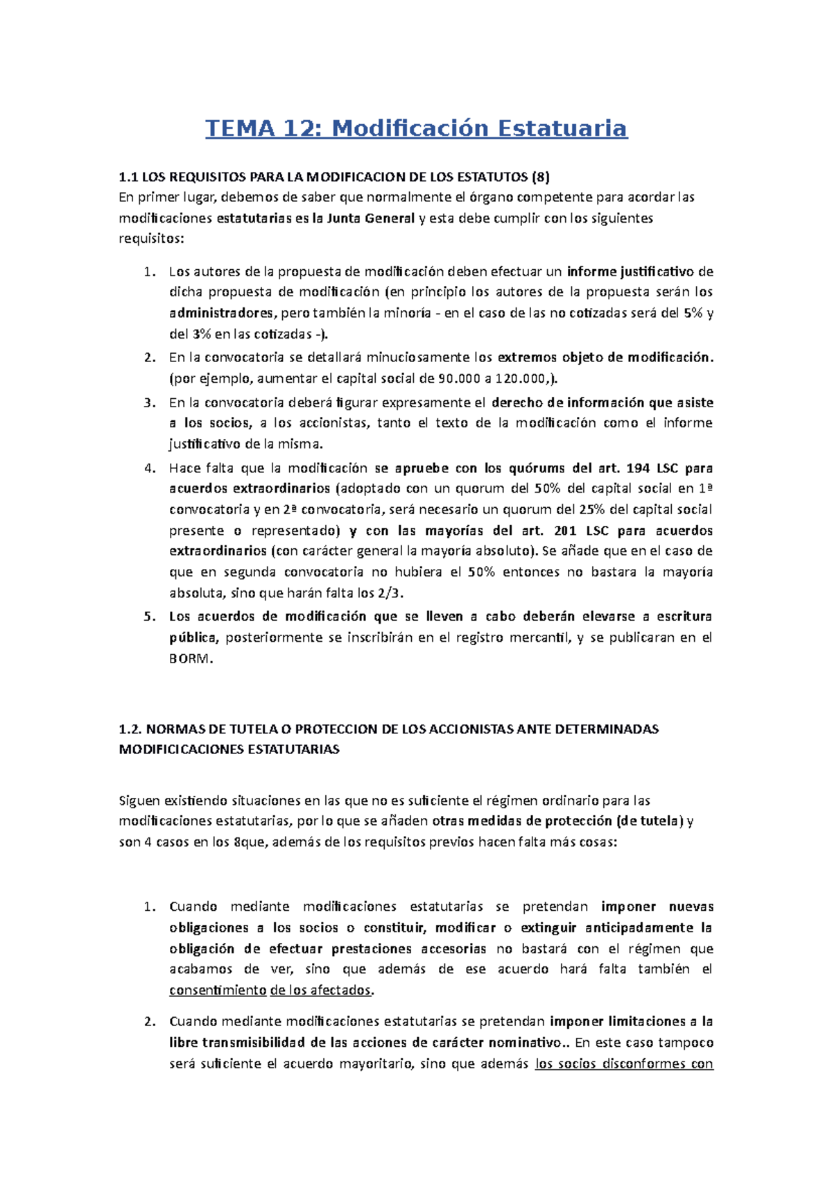 Tema 12 - Tema 12 - TEMA 12: Modificación Estatuaria 1 LOS REQUISITOS ...