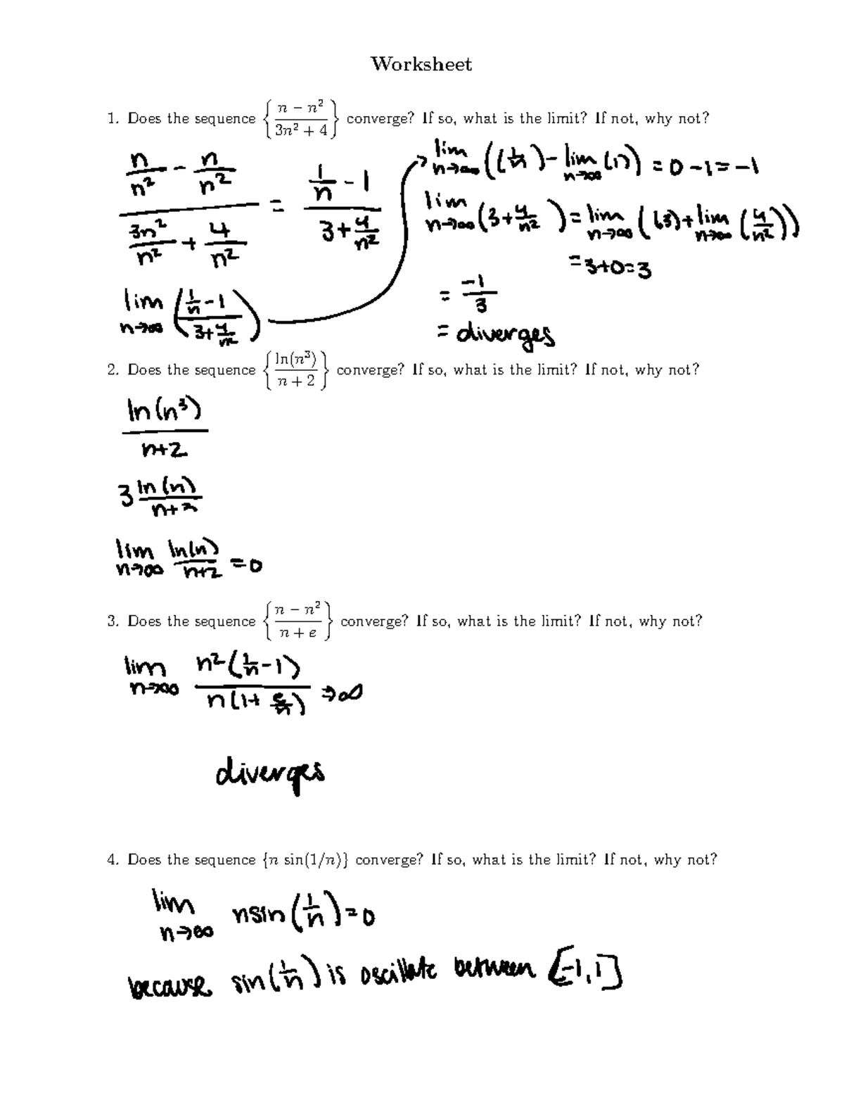 Sequences assignment - Worksheet Does the sequence ⇢ n − n 2 3 n 2 + 4 ...