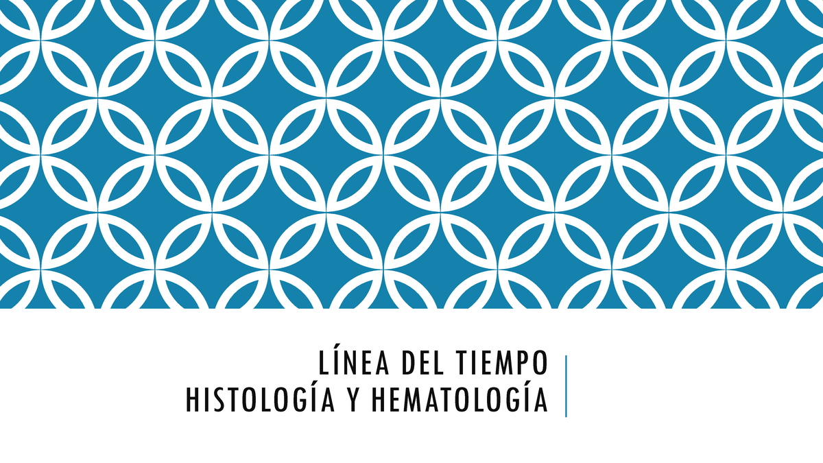 L Nea Del Tiempo Histo Y Hemato L Nea Del Tiempo Histolog A Y