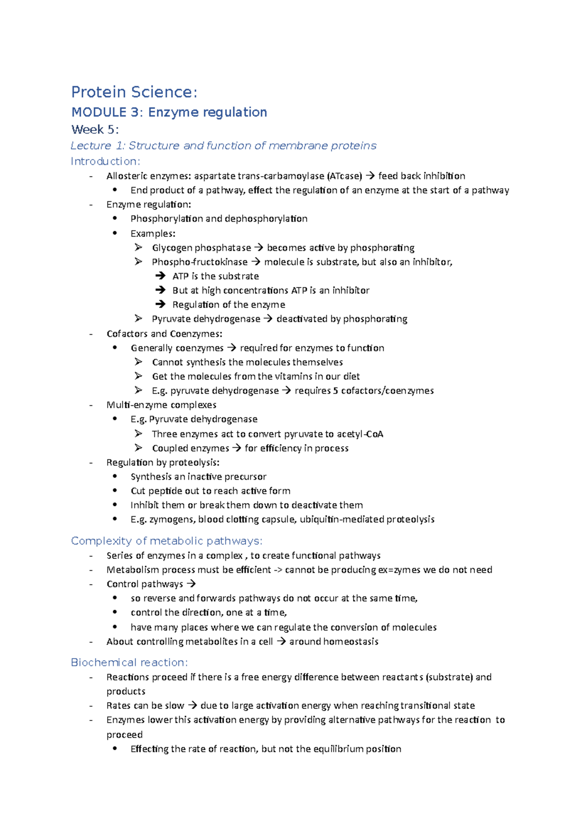 Protein Science, Module 3, Complete Protein Science MODULE 3 Enzyme regulation Week 5