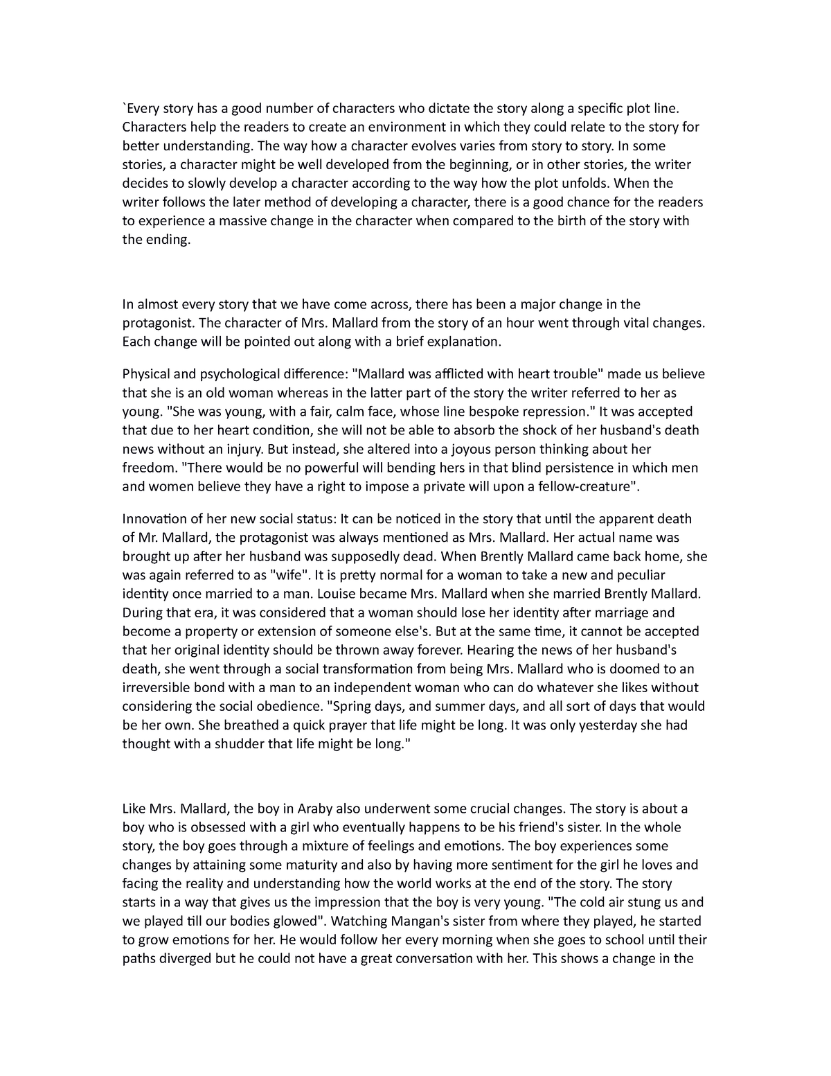 Essay 1 - bjhk - `Every story has a good number of characters who ...