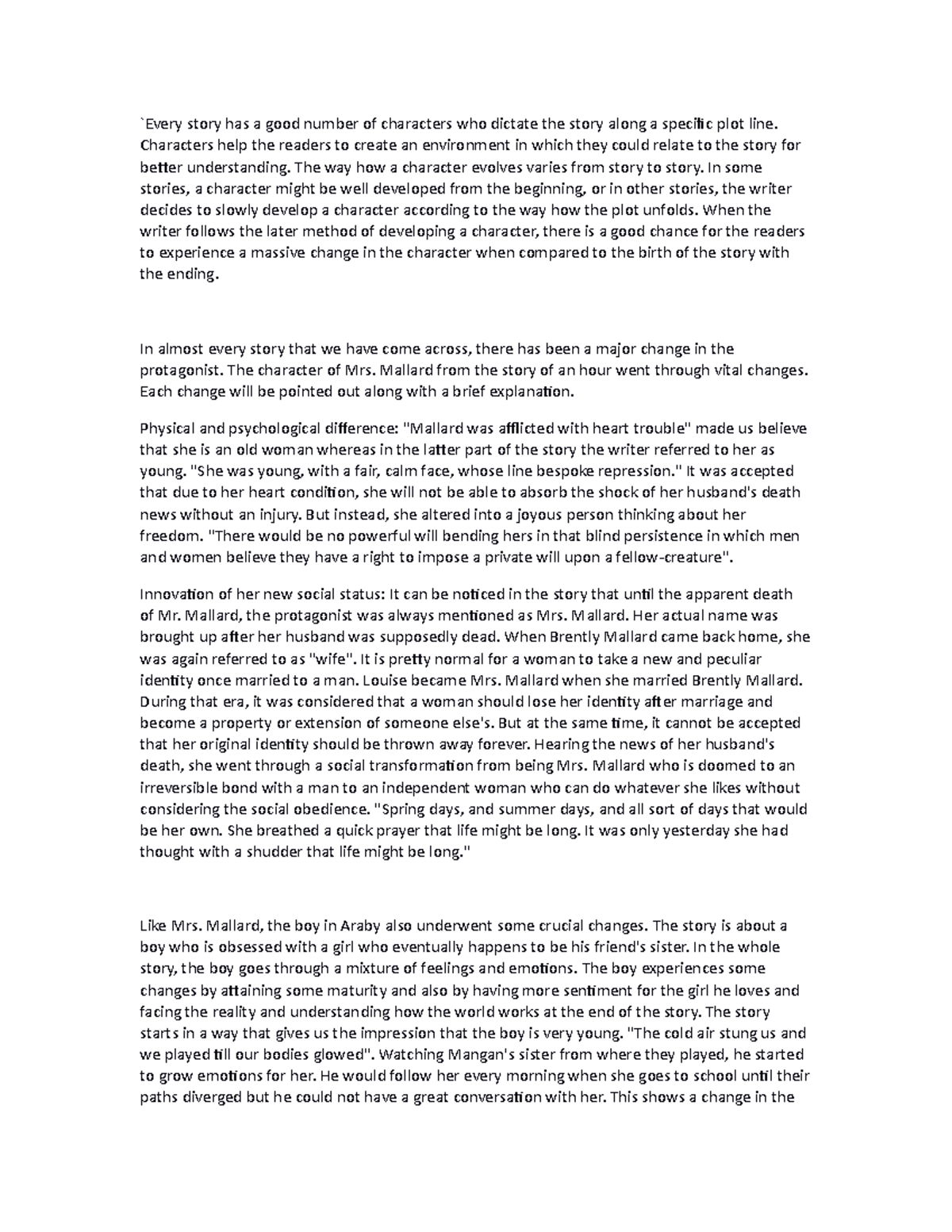 Essay 1 - bjhk - `Every story has a good number of characters who ...