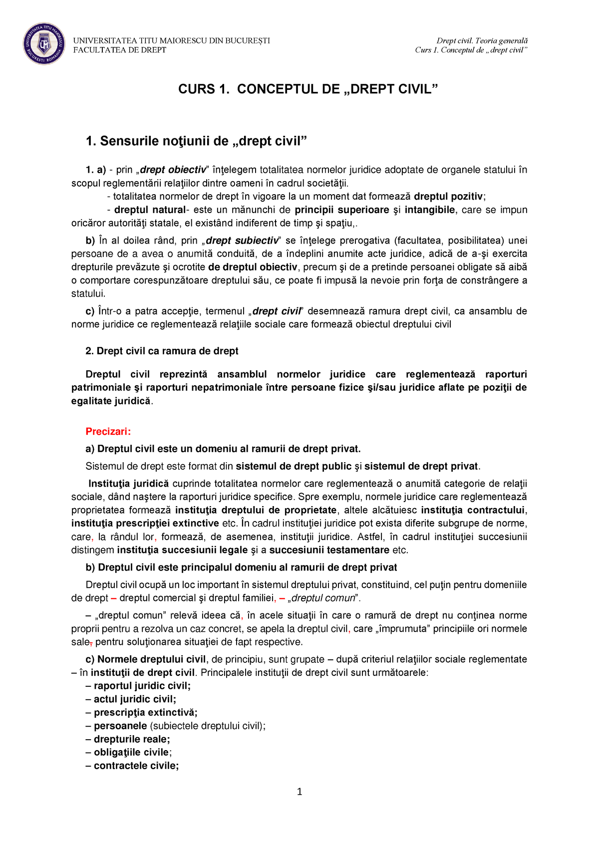 Civil An 1 Sem 1 - FACULTATEA DE DREPT Curs 1. Conceptul De „drept ...