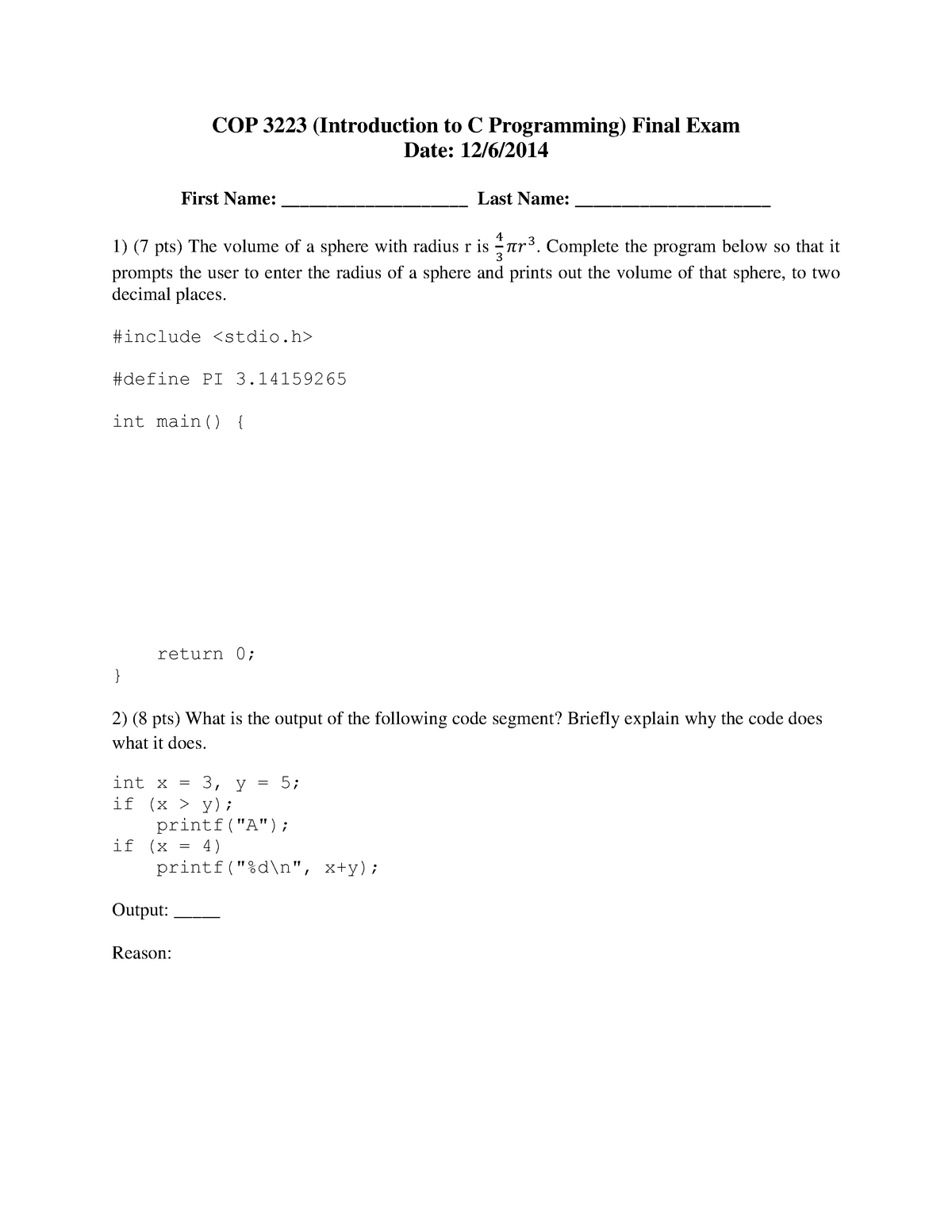 Exam 16 2017, questions and answers - COP 3223 (Introduction to C Sns-Brigh10