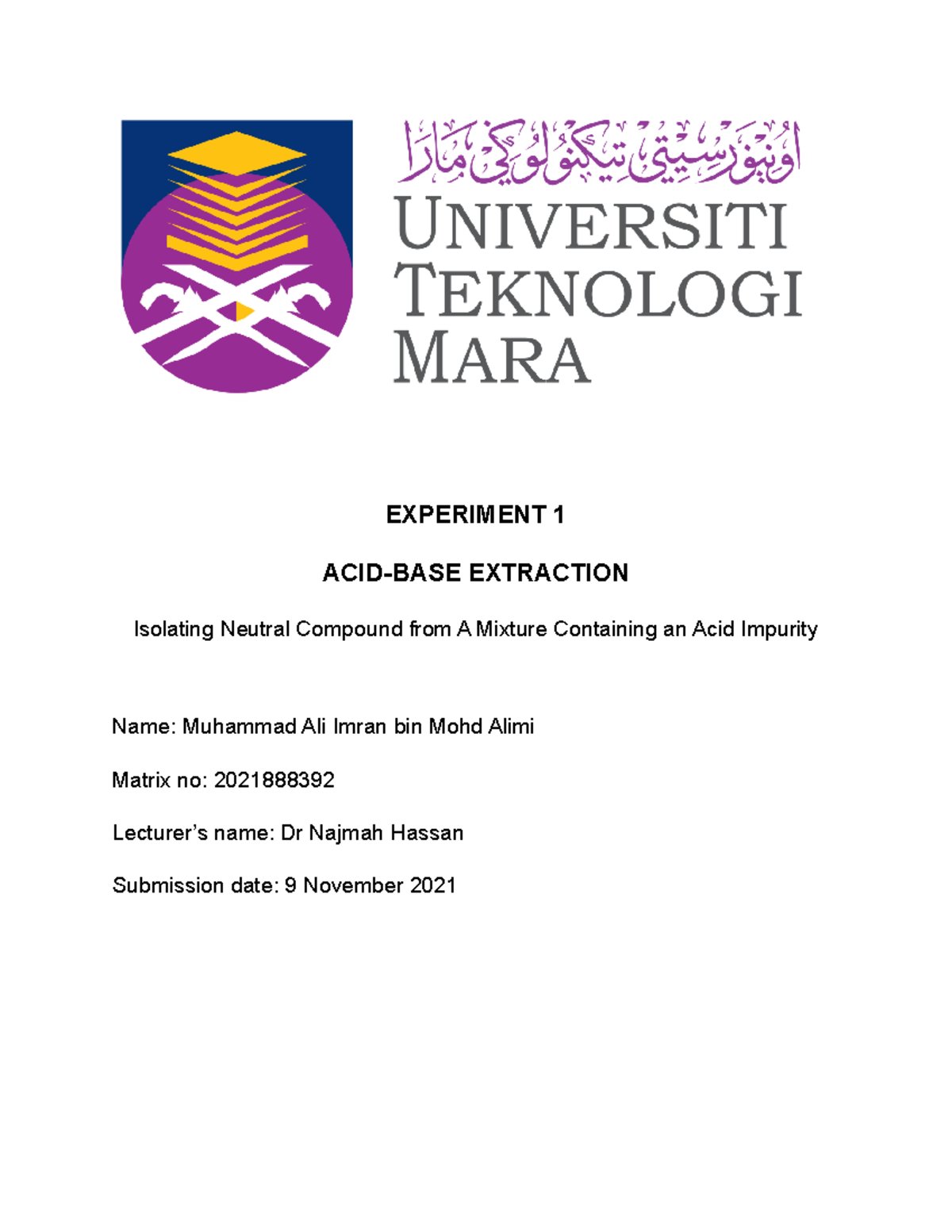 Experiment 1 - Organic Chemistry - UiTM - Studocu