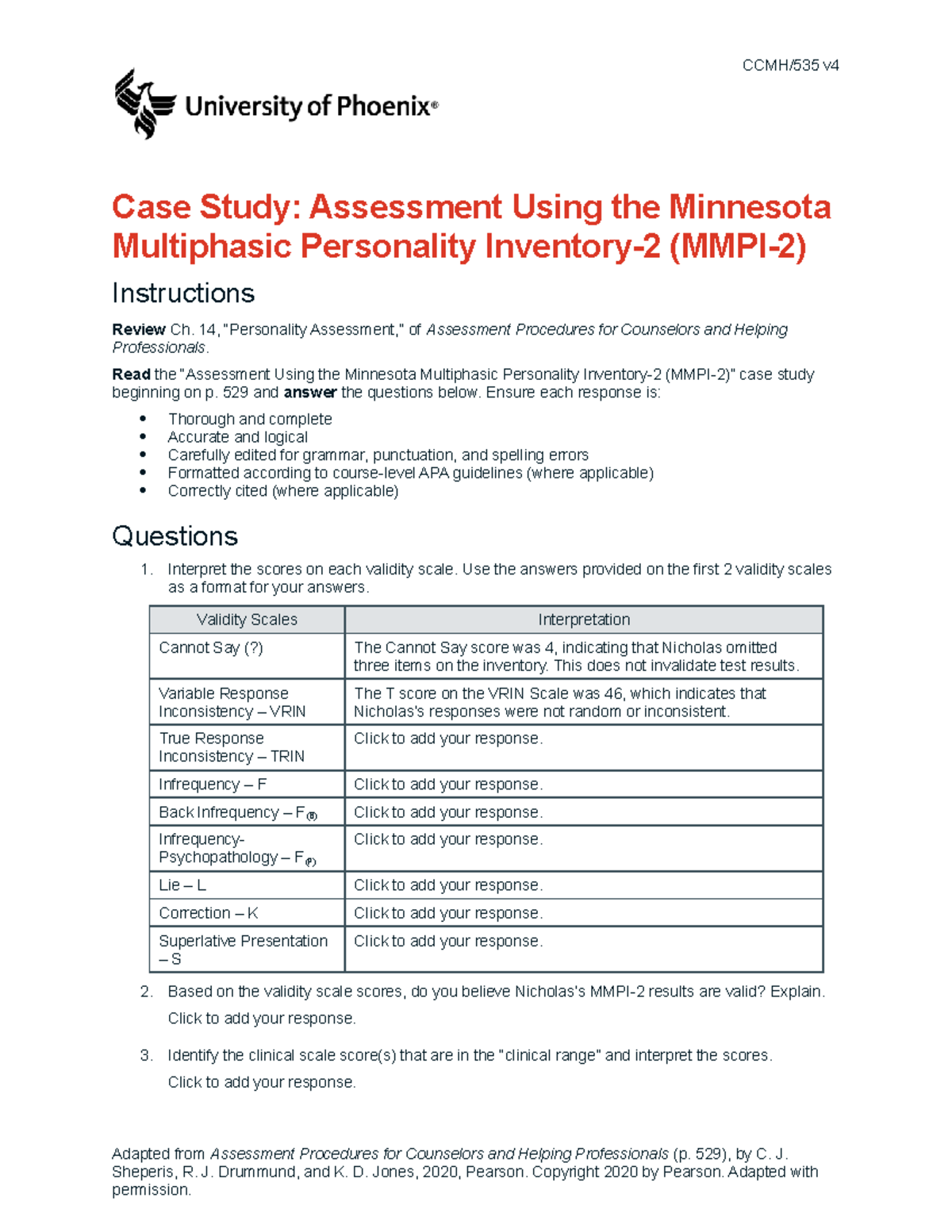 Minnesota Multiphasic Personality Inventory Test Ccmh535 v4 wk5 case study assessment using the minnesota multiphasic