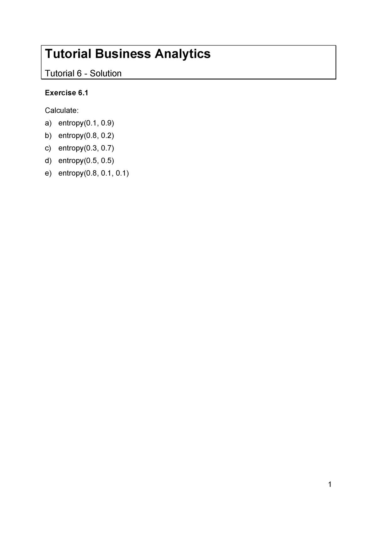 Exercise 06 Exercise Solution - Tutorial Business Analytics Tutorial 6 ...