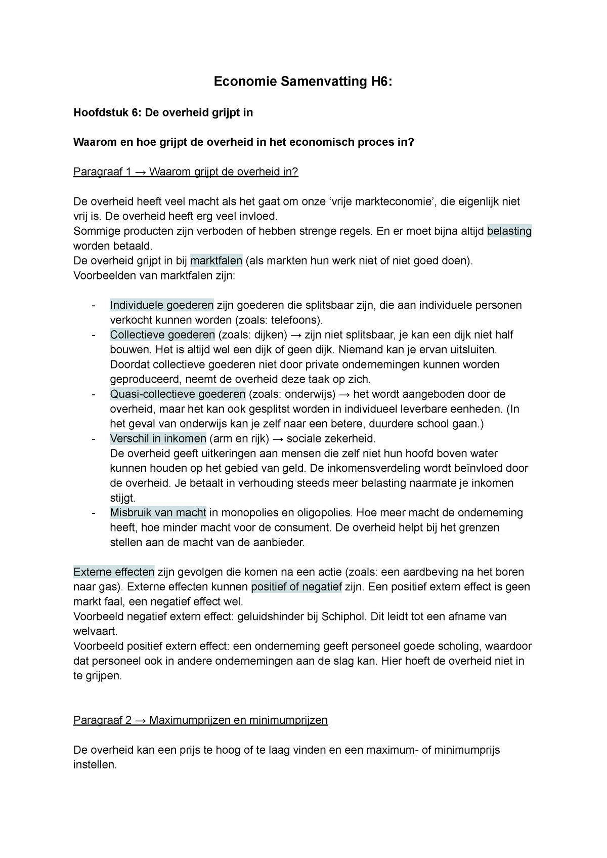 Economie Integraal H6 - Economie Samenvatting H6: Hoofdstuk 6: De ...