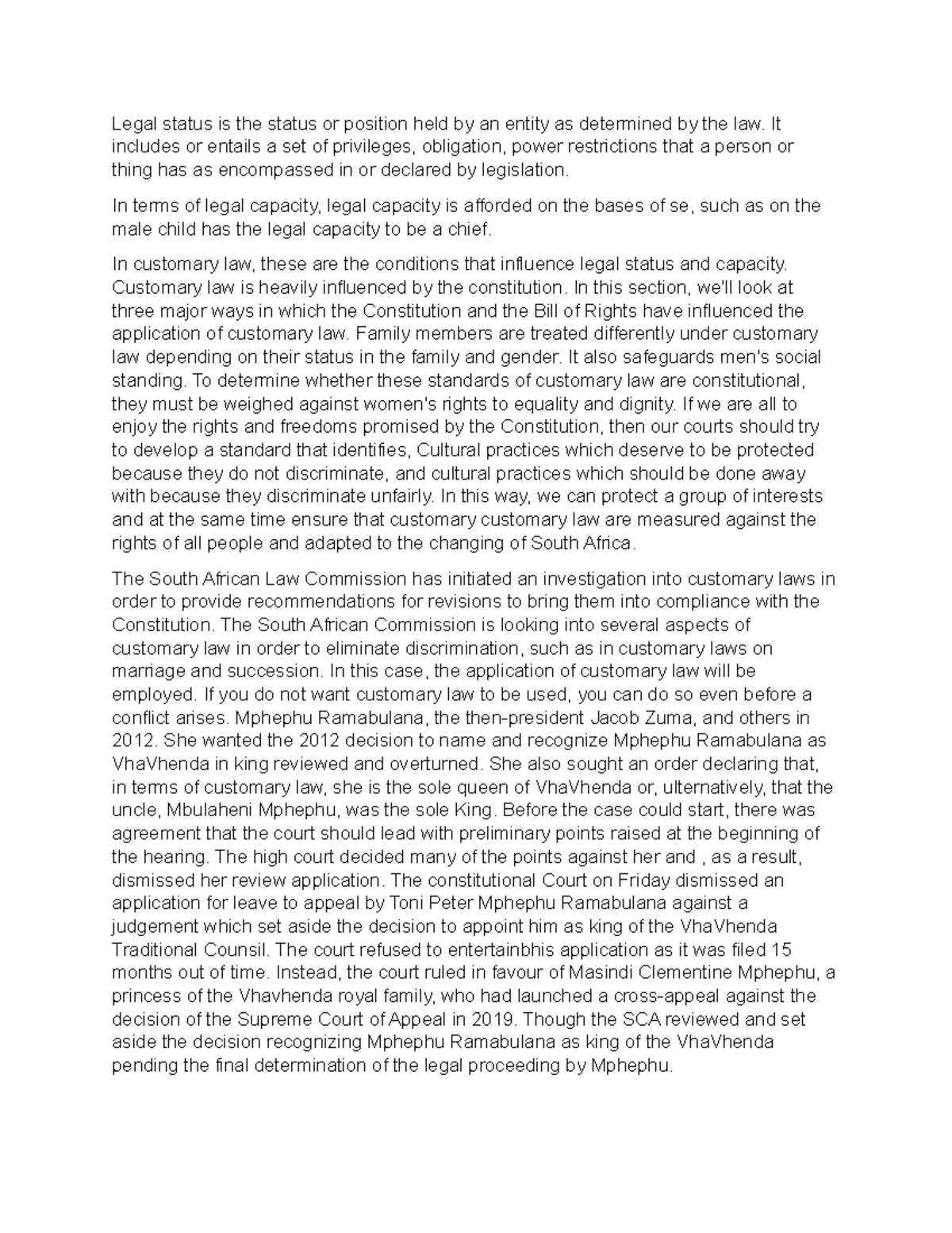 African Customary LAW EXAM Legal status is the status or position