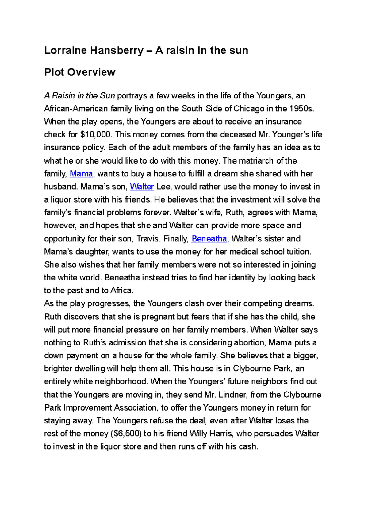Lorraine Hansberry A Raisin in the sun plot overview Lorraine