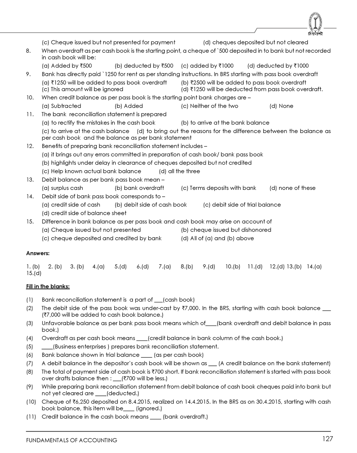 Fundamentals of accounting 34 - (c) Cheque issued but not presented for ...