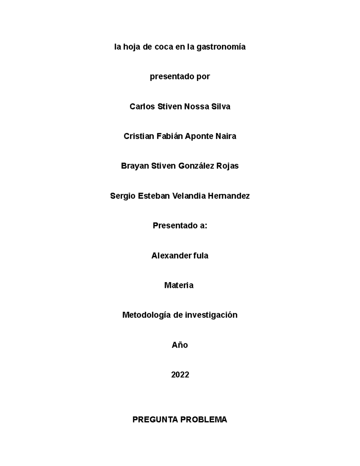 La hoja de coca en la gastronomía metodologia de investigacion la