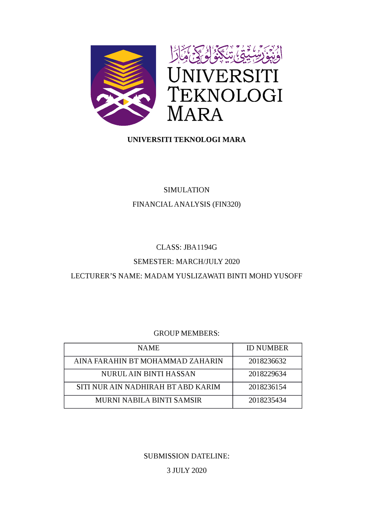 Simulation FIN320 - UNIVERSITI TEKNOLOGI MARA SIMULATION FINANCIAL ...