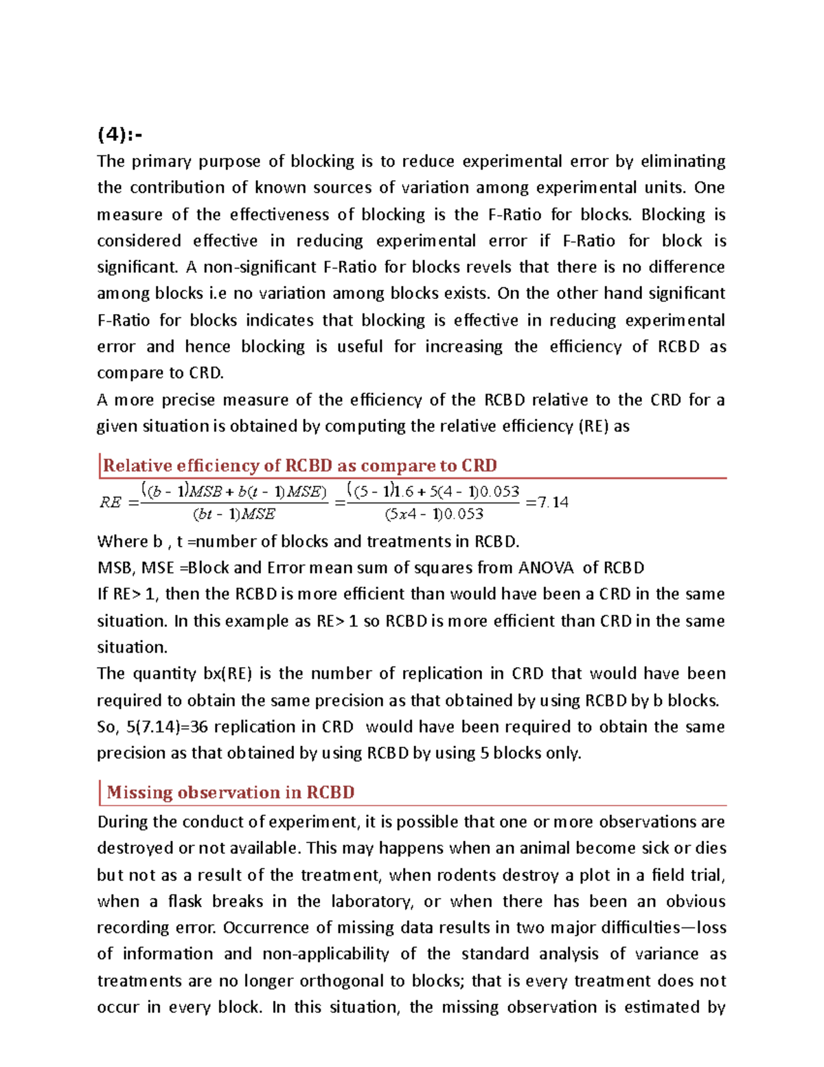 Week-12 Basic designs - (4):- The primary purpose of blocking is to ...