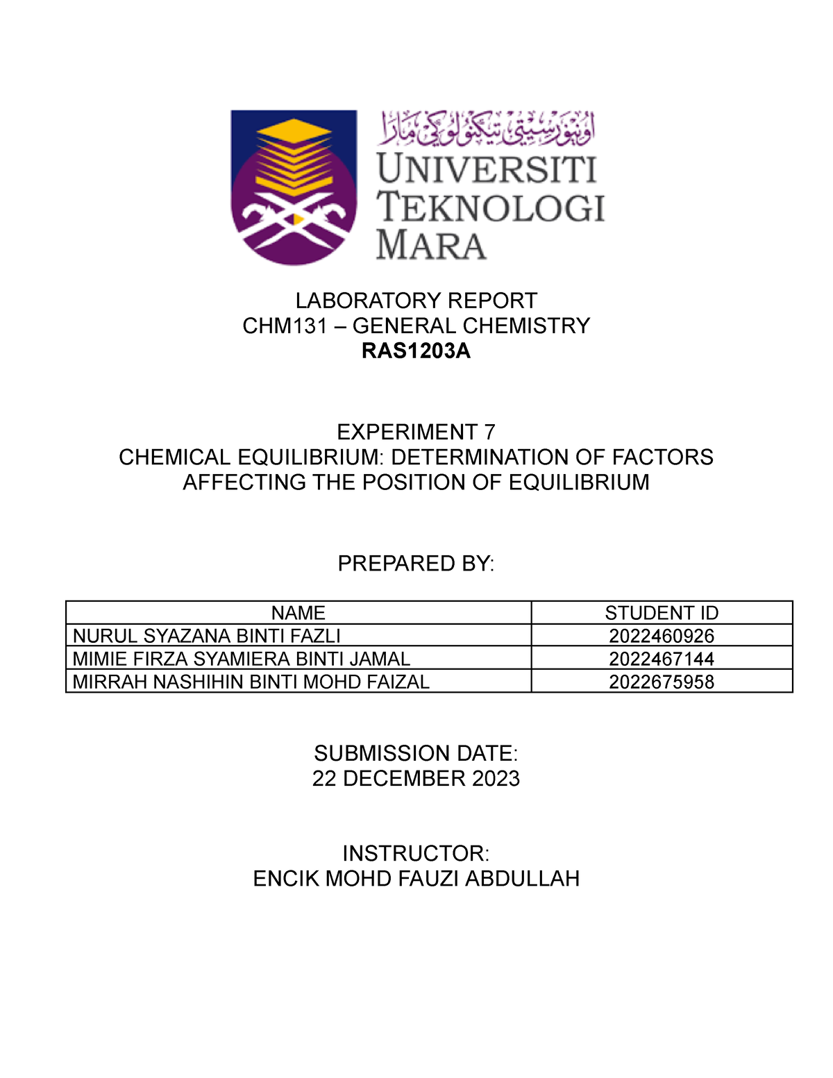 CHM131 EXP 7 - LAB REPORT - LABORATORY REPORT CHM131 – GENERAL ...