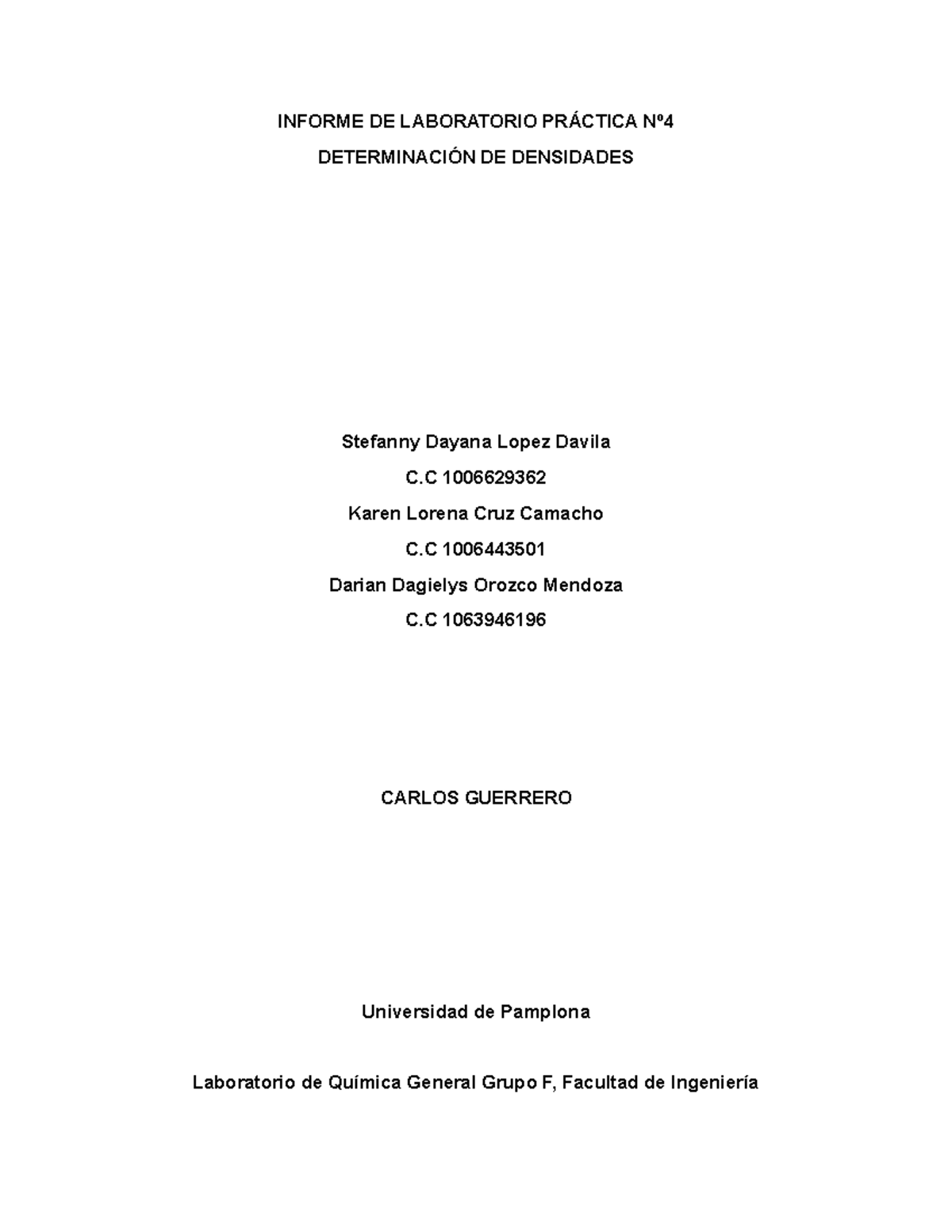 Densidad Grupo 4 Informe De Laboratorio PrÁctica Nº DeterminaciÓn De