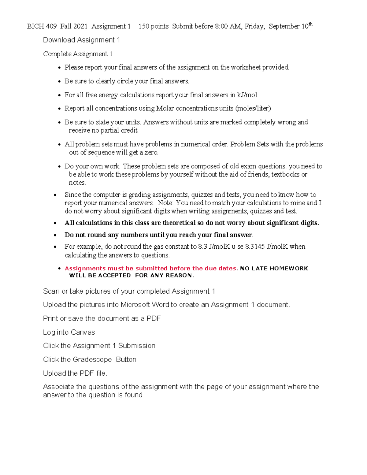 Assignment 1 - Be sure to clearly circle your final answers. For all ...