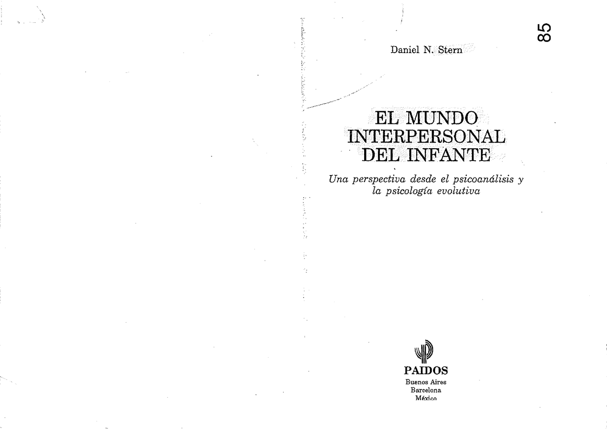 Stern D El Mundo Interpersonal Del Infante Daniel N Stern El Mundo Interpersonal · · Del 3227