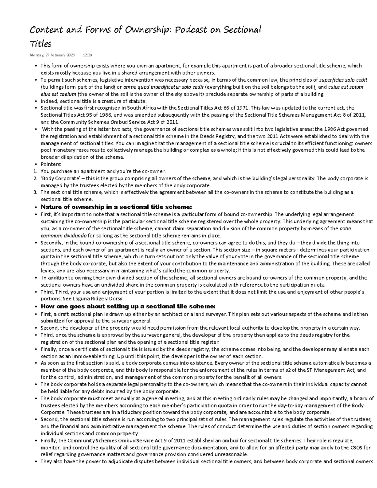 Sectional Titles Notes This form of ownership exists where you own an