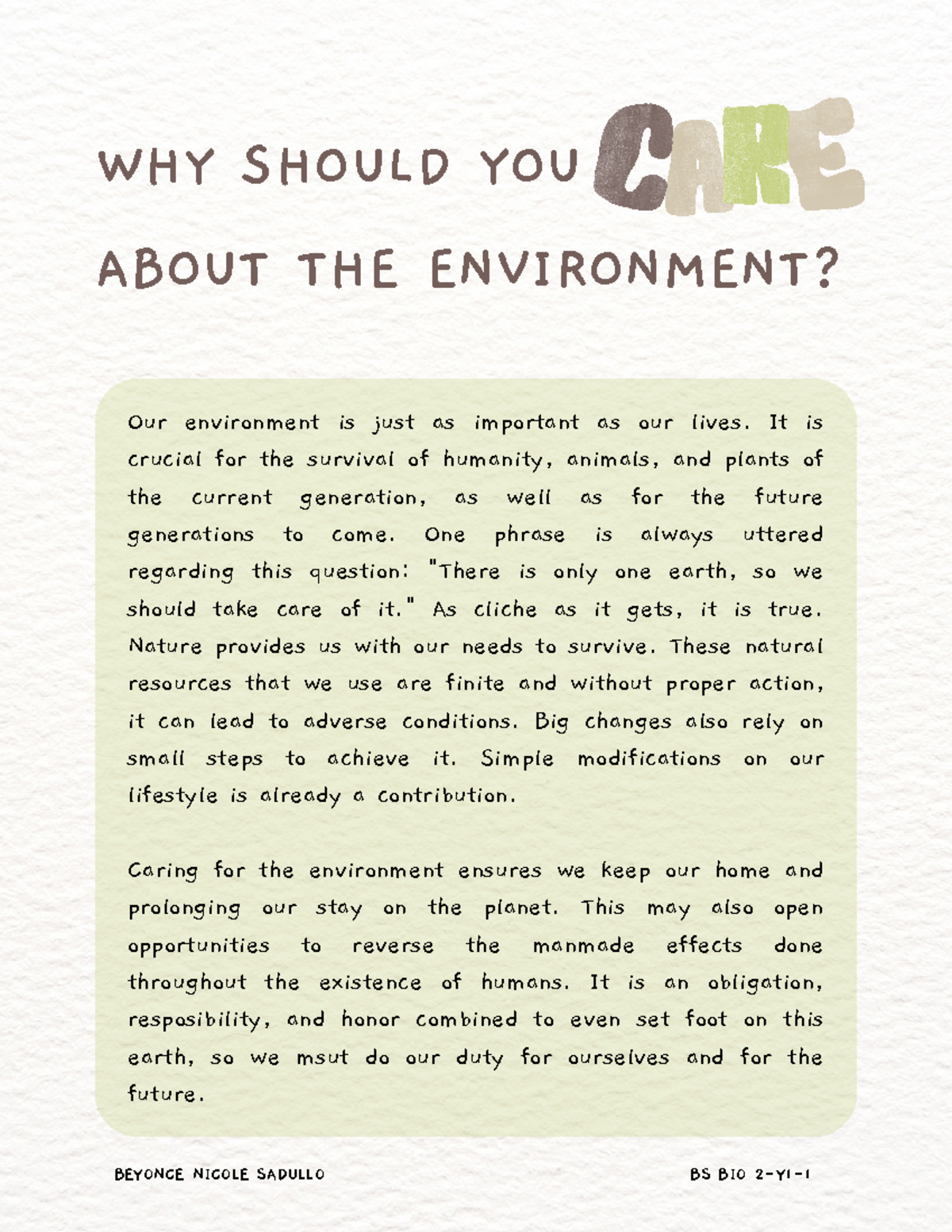 Sadullo Assessment 1 Intro TO Envisci - WHY SHOULD YOU Our environment ...