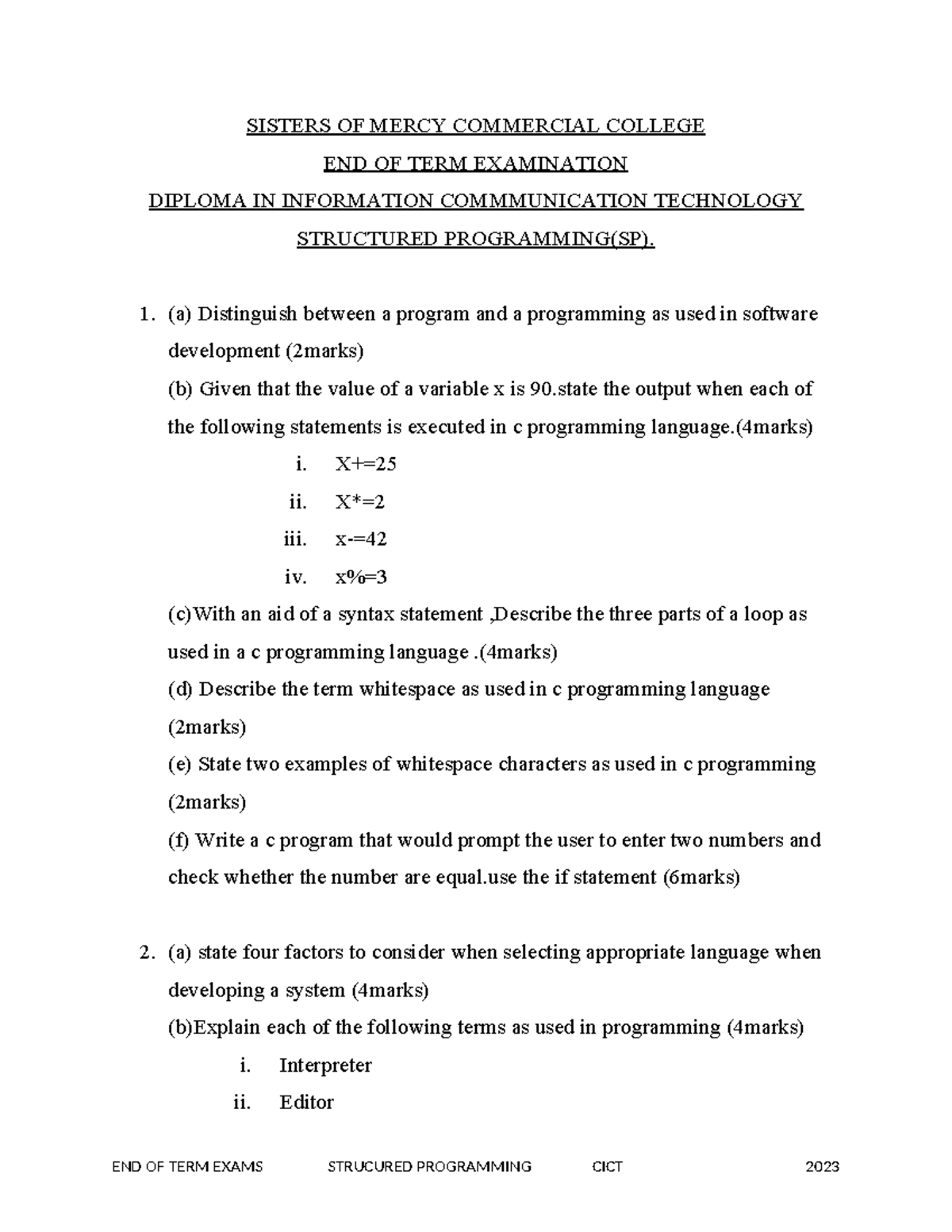 Structured Programming Exams - SISTERS OF MERCY COMMERCIAL COLLEGE END ...