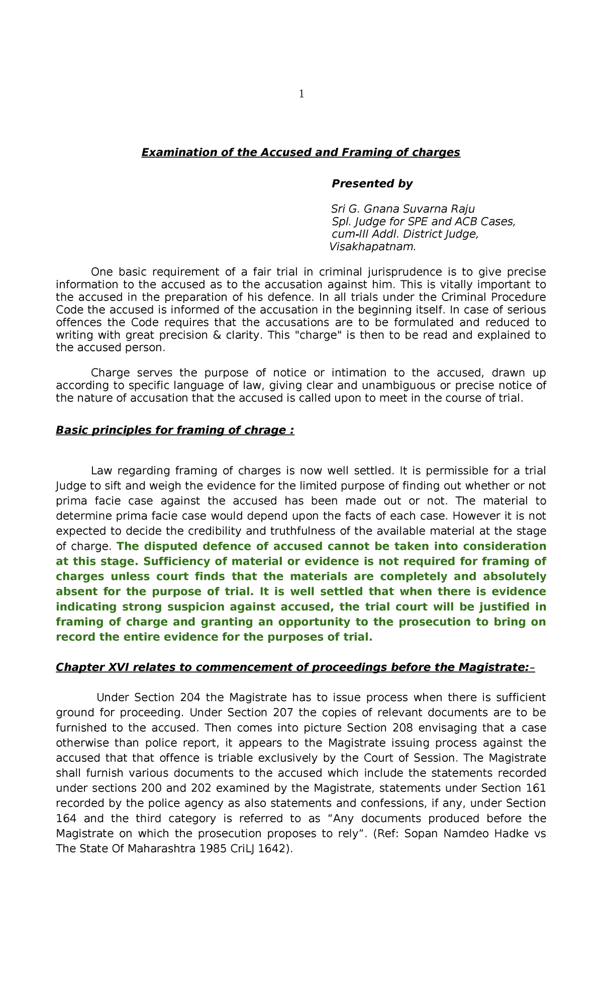 Examination of Accused and Framing of Charges Examination of the