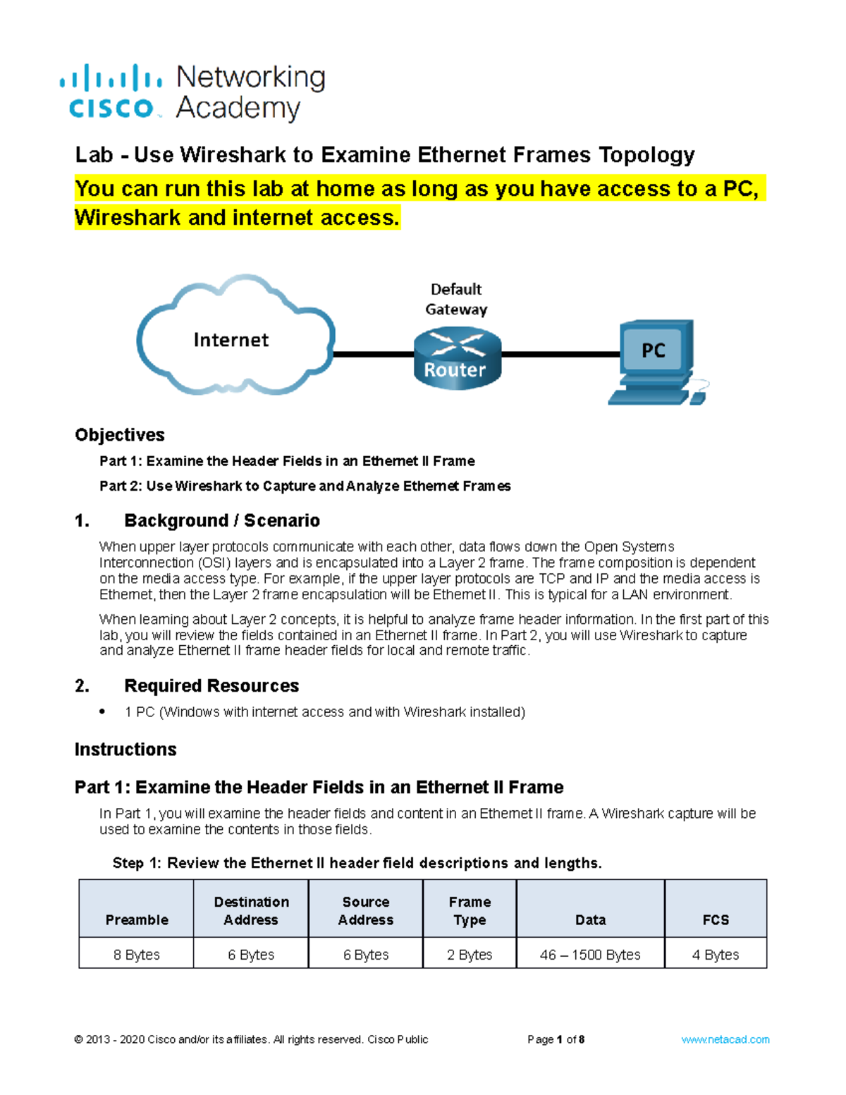 7 1 6 Lab Use Wireshark To Examine Ethernet Frames Student Lab 7 1 6 Lab Use Wireshark To Examine Ethernet Frames Student Lab