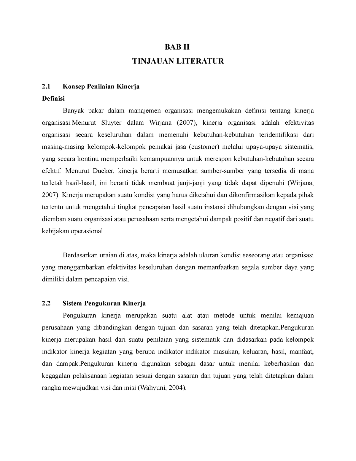 BAB II Tinjauan Literatur - BAB II TINJAUAN LITERATUR 2 Konsep Penilaian Kinerja Definisi Banyak ...