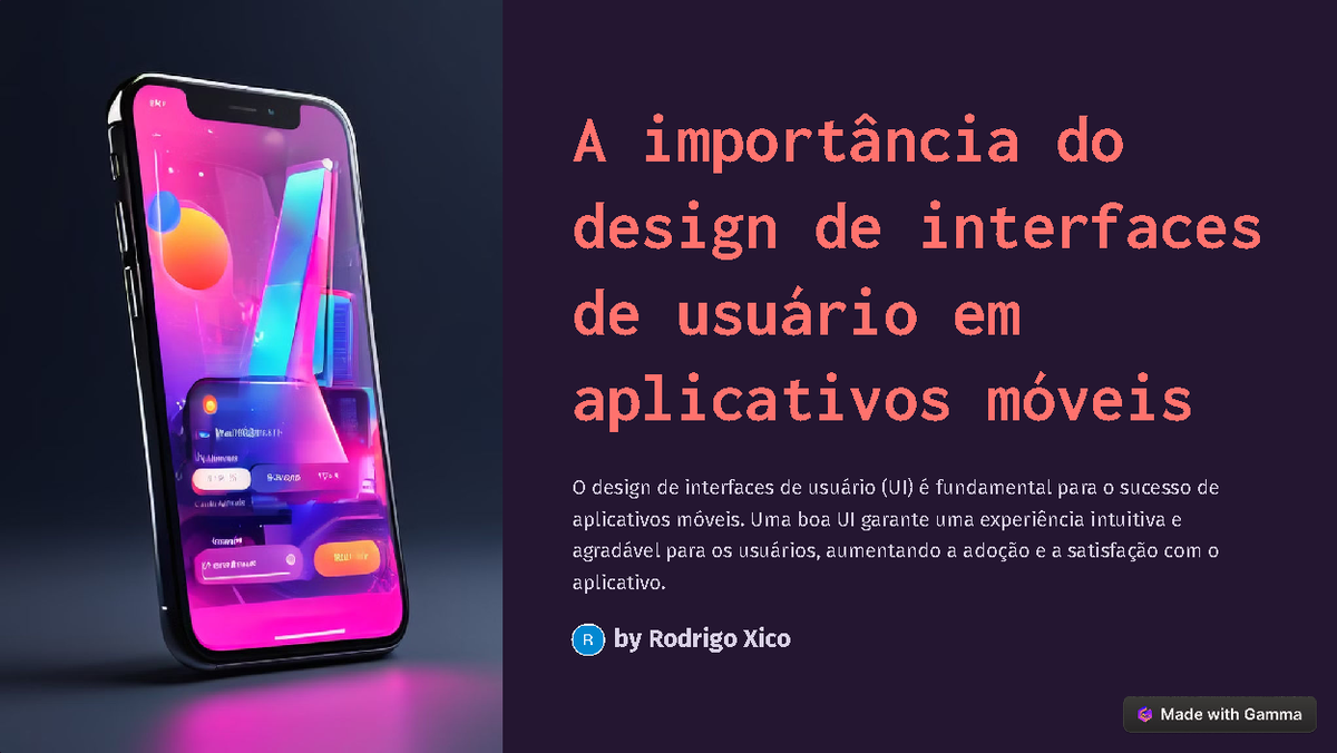 A importancia do design de interfaces de usuario em aplicativos moveis ...