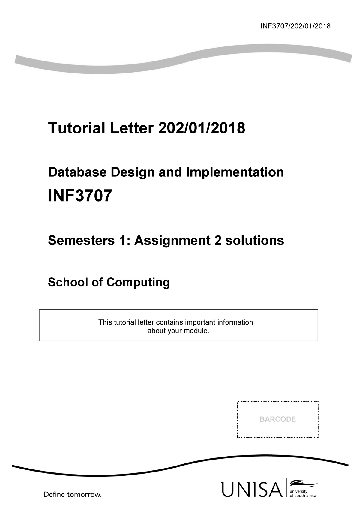 INF3707 TUT201 2018 Assignmnet 02Solution Semester 01 - INF3707/202/01 ...