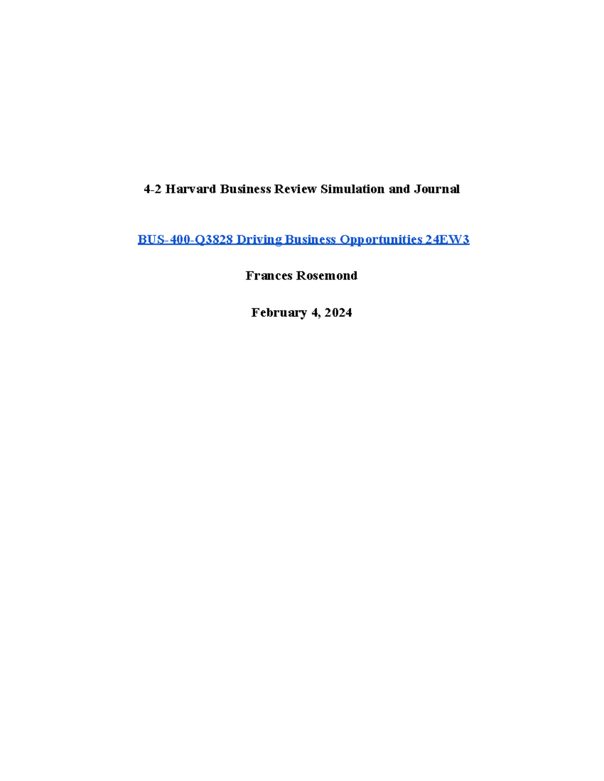 4-2 Harvard Business Review Simulation and Journal (1) - 4-2 Harvard ...