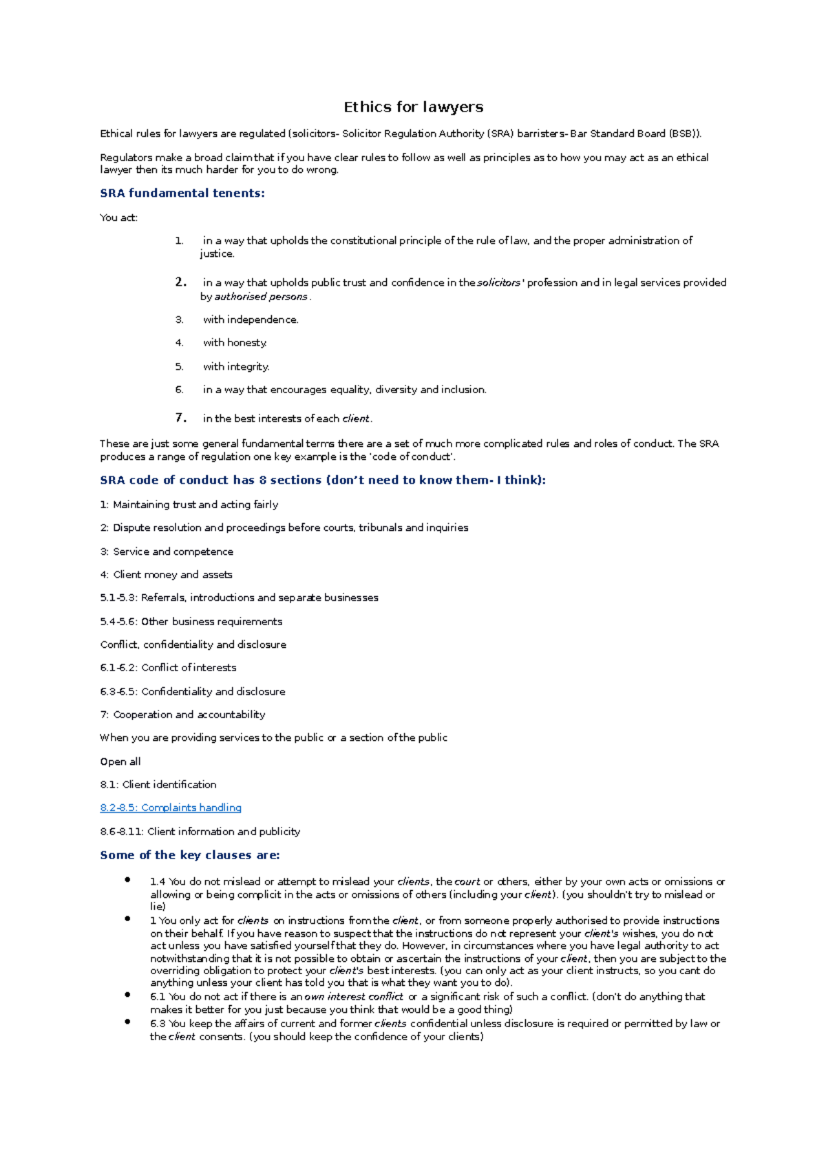 Ethics for lawyers Ethics for lawyers Ethical rules for lawyers are