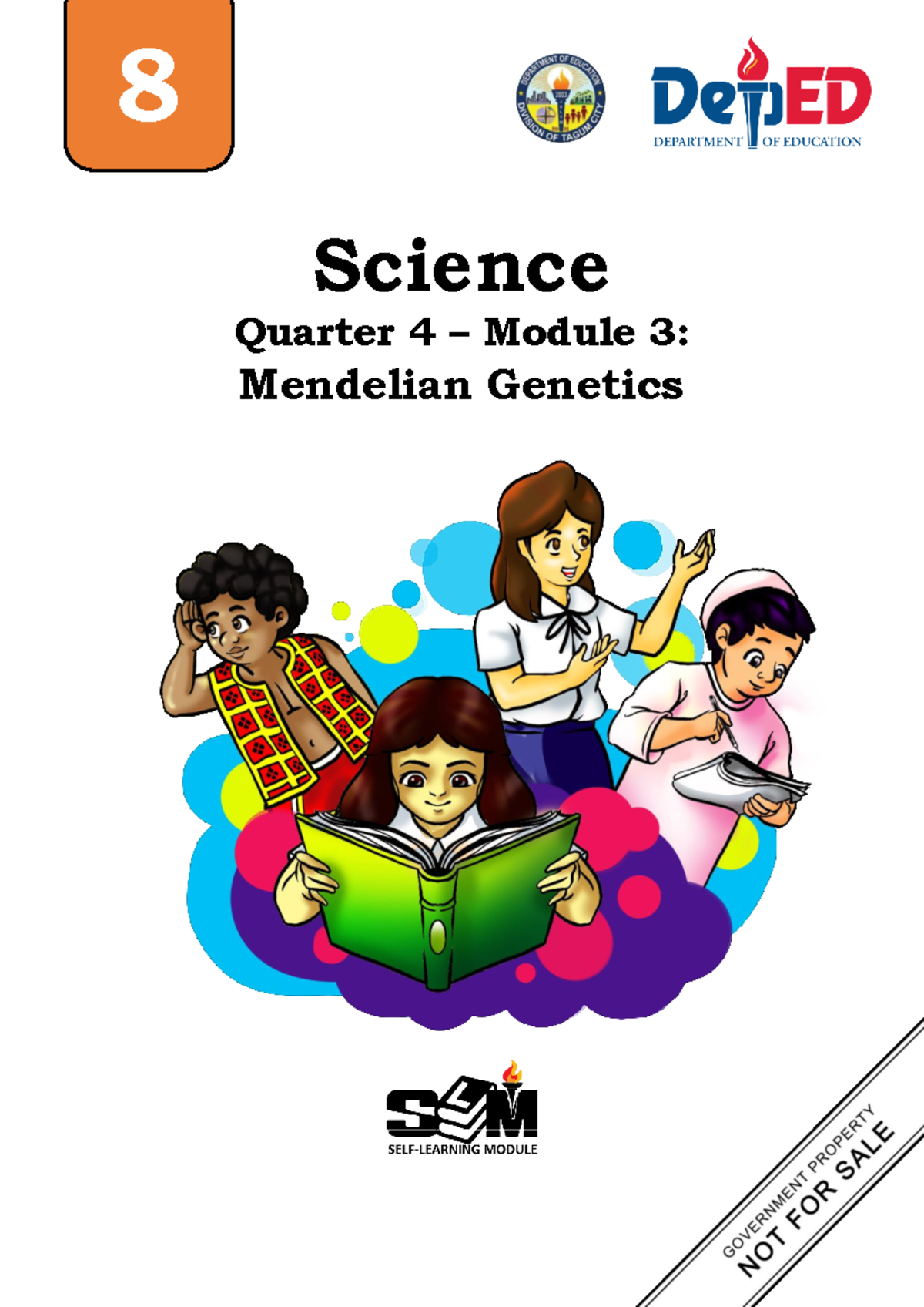 Sci8 Q4 M3 Mendelian Genetics Science Quarter 4 Module 3