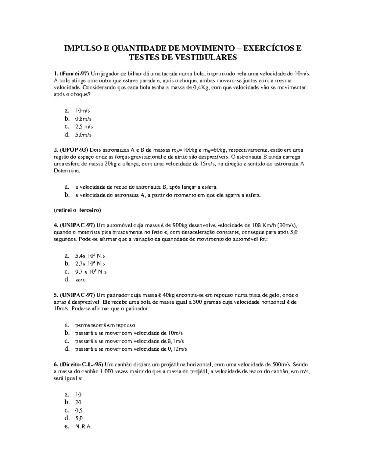 Exercicios Impulso E Quantidade DE Movimento - IMPULSO E QUANTIDADE DE ...