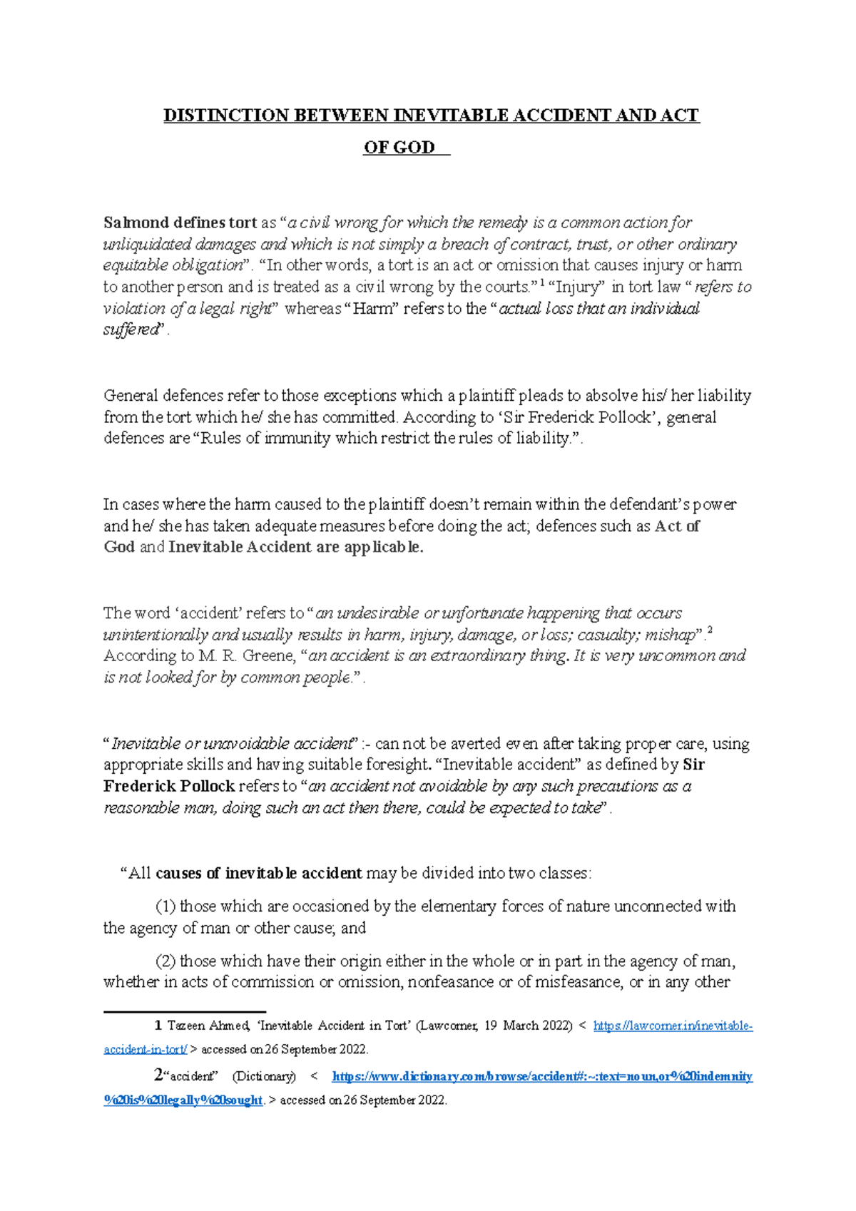 Writing 1 NOTES DISTINCTION BETWEEN INEVITABLE ACCIDENT AND ACT OF