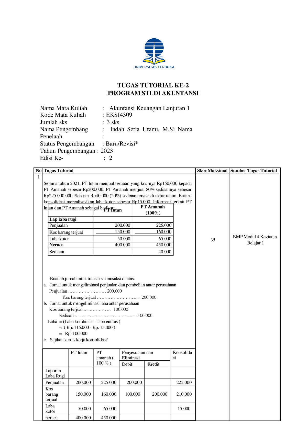 Tugas 2 14309 Akuntansi Keuangan Lanjutan 1 - TUGAS TUTORIAL KE- 2 ...