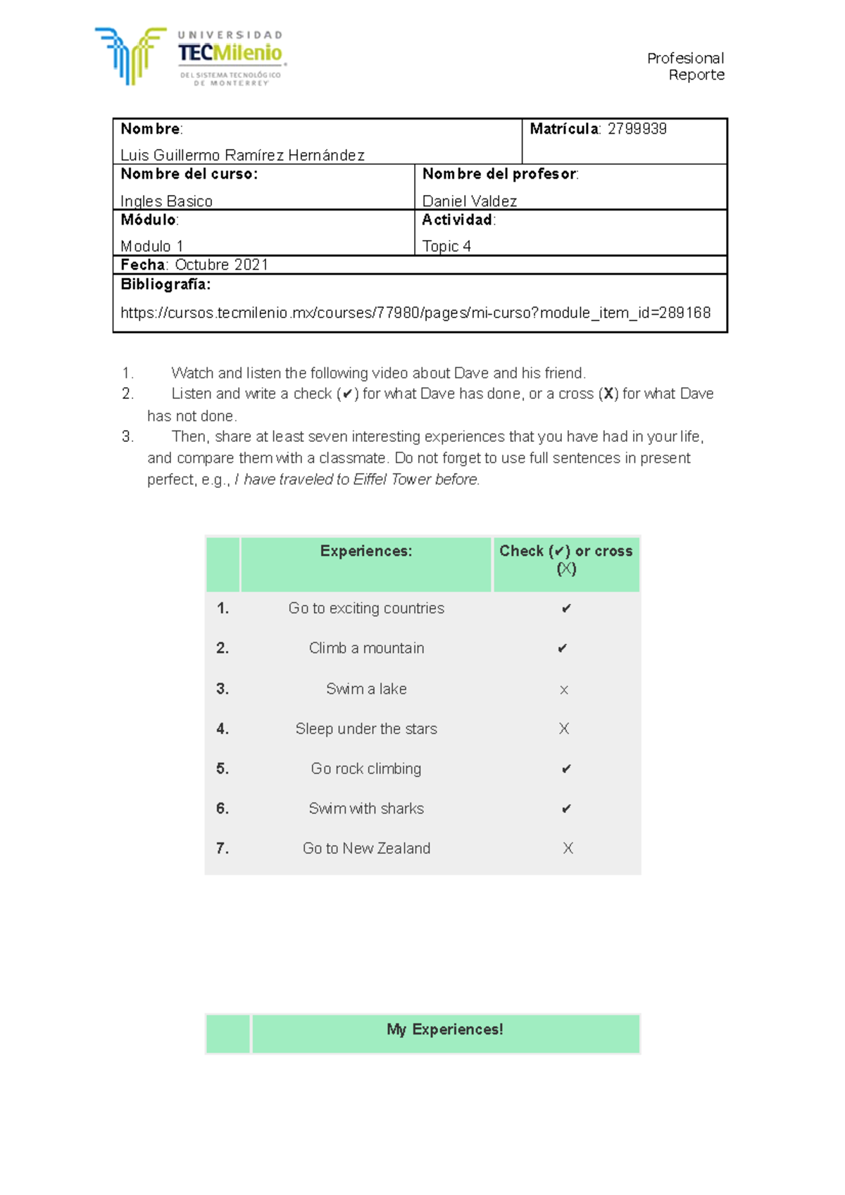 Topic 4 INGLES BASICO TECMILENIO EJERCICO - ProfesionalReporte Nombre ...