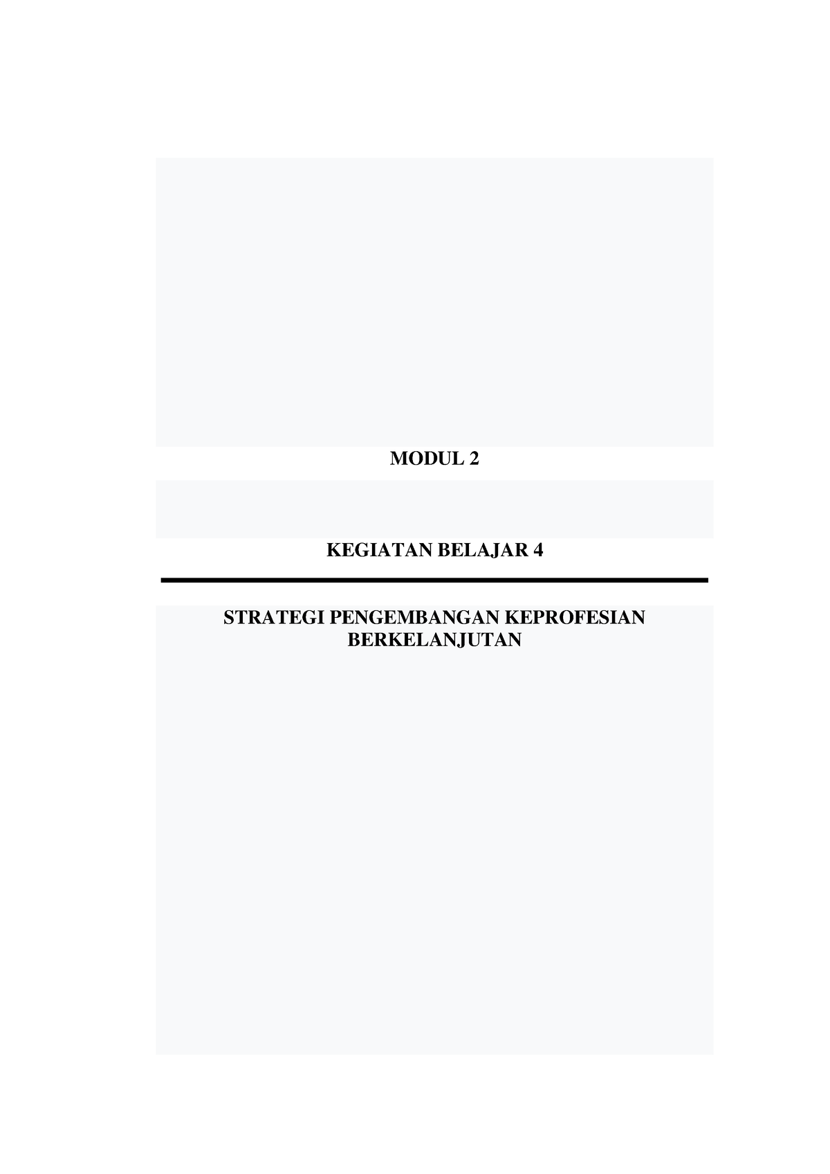 Modul Pedagogi 2 KB4 - MODUL 2 KEGIATAN BELAJAR 4 STRATEGI PENGEMBANGAN ...