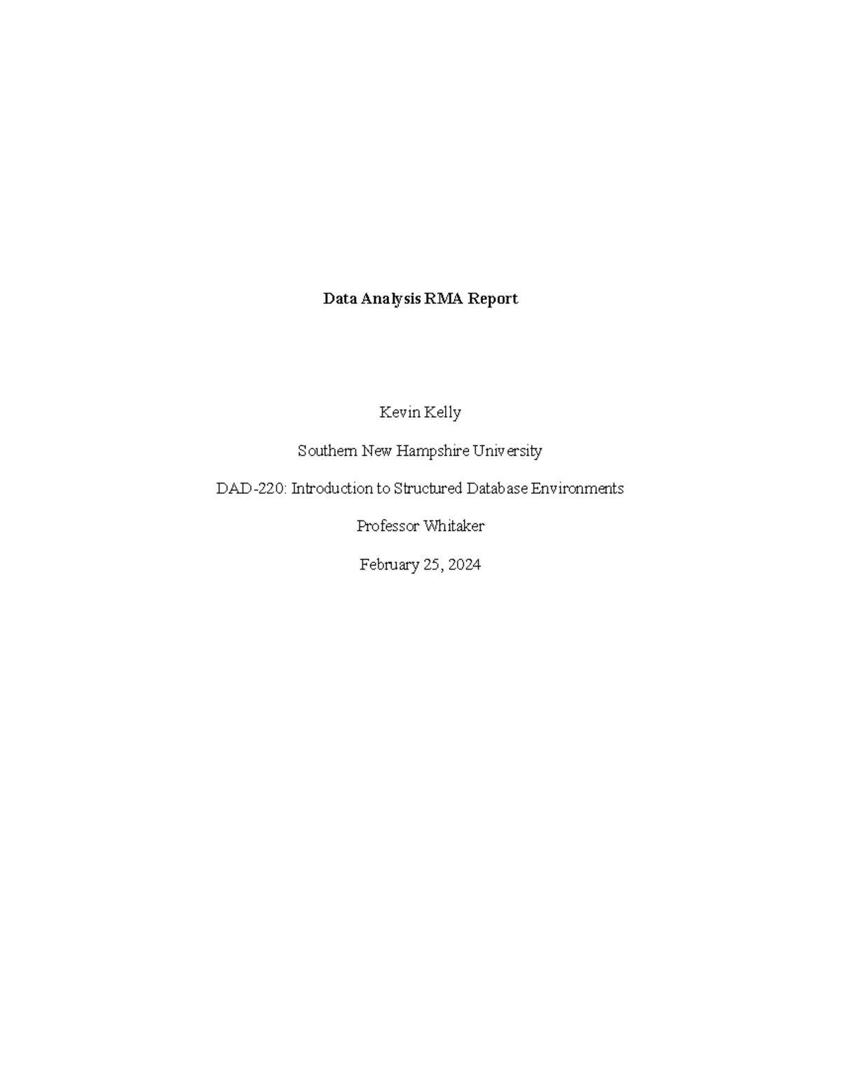 Kelly, Kevin Data Analysis RMA Report - Data Analysis RMA Report Kevin ...