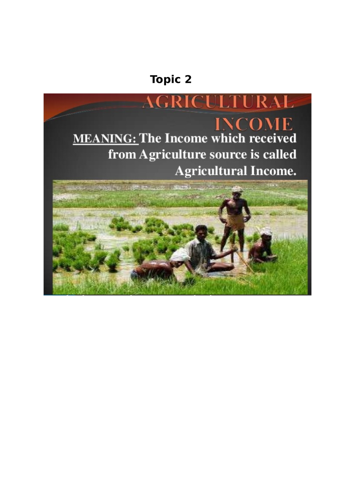 topic-2-agriculture-income-topic-agricultural-income-meaning-of