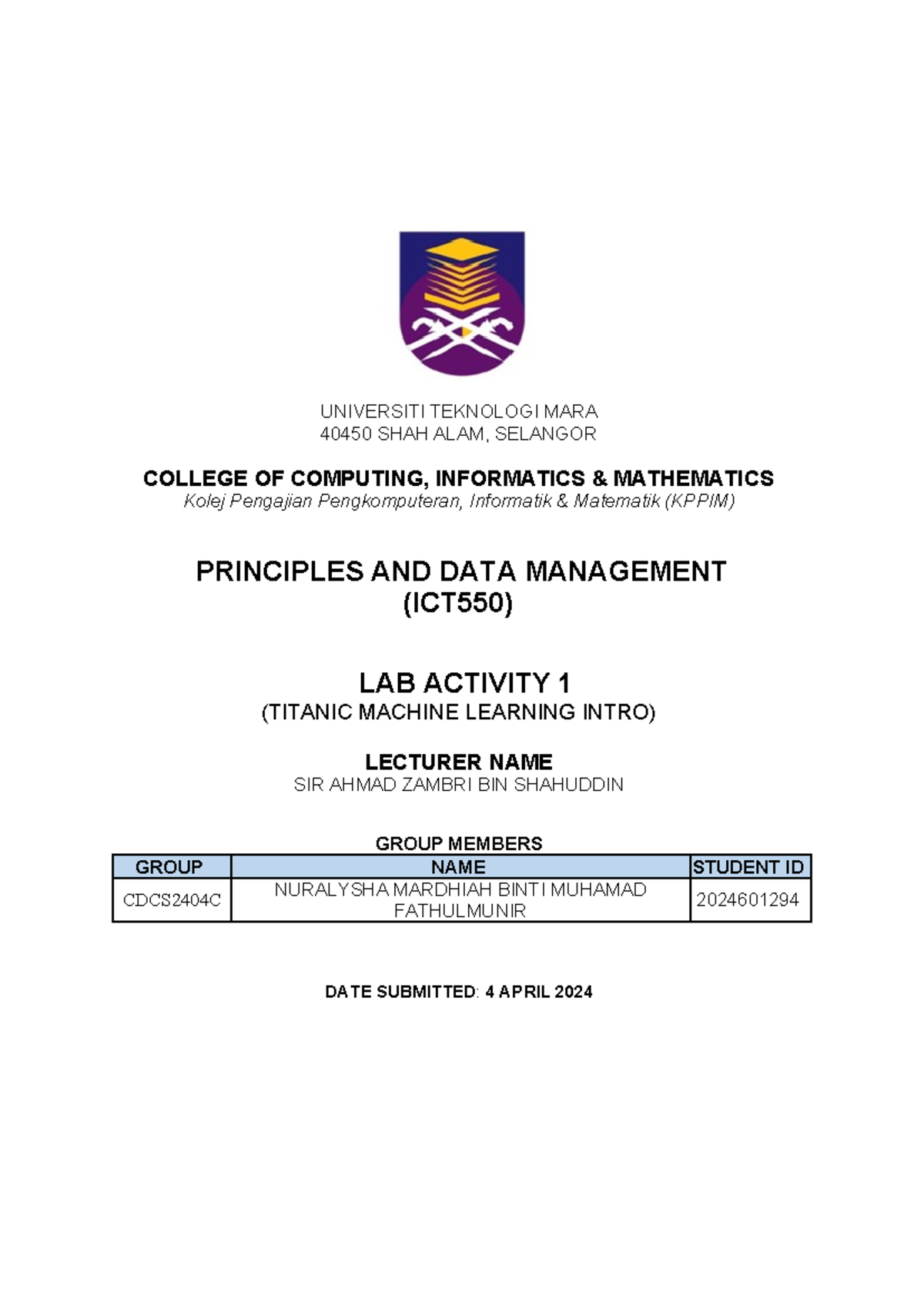 Lab1 titanic - LAB TUTORIAL USING PHYTON ANACONDA - UNIVERSITI ...