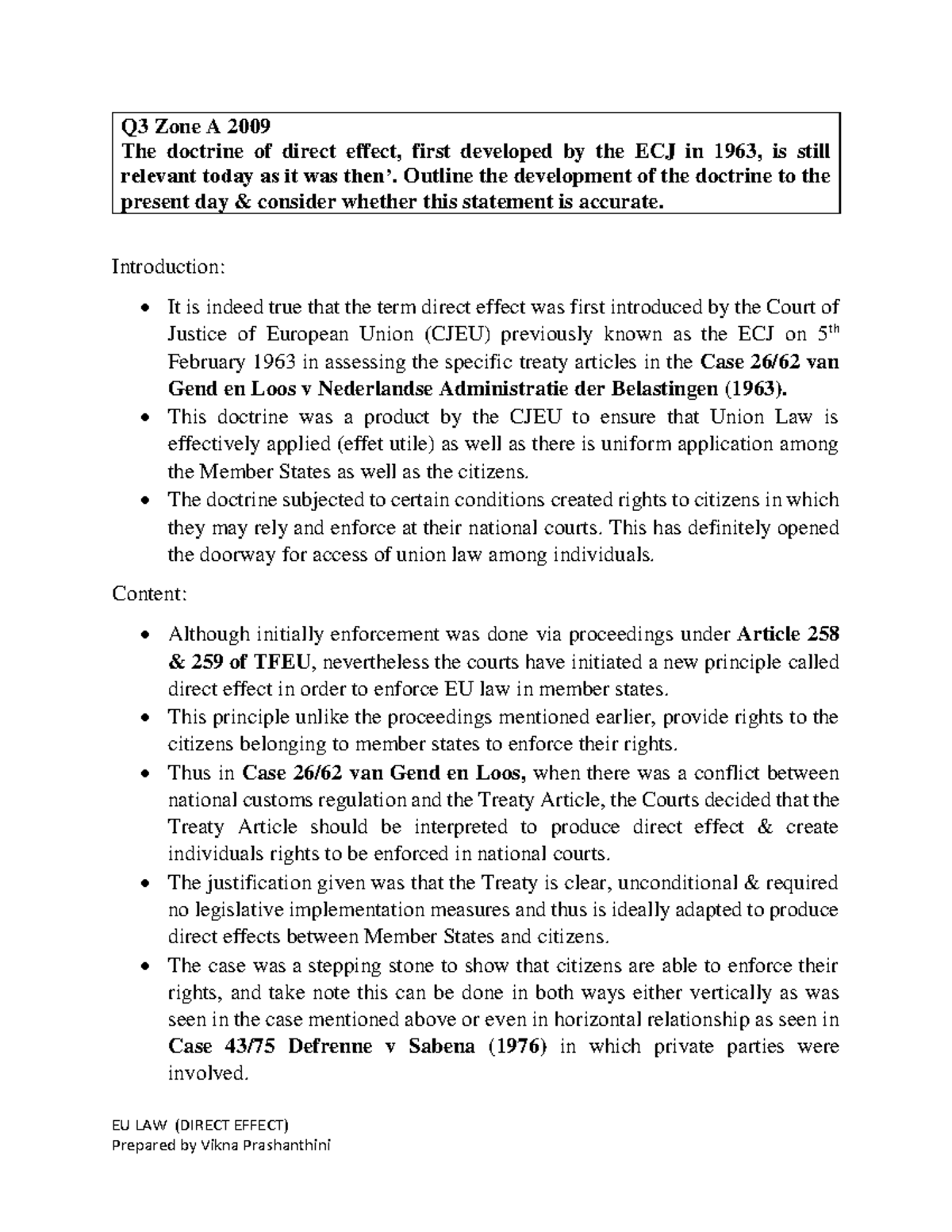 Direct Effect Essay Answer EU LAW (DIRECT EFFECT) Q3 Zone A 2009 The