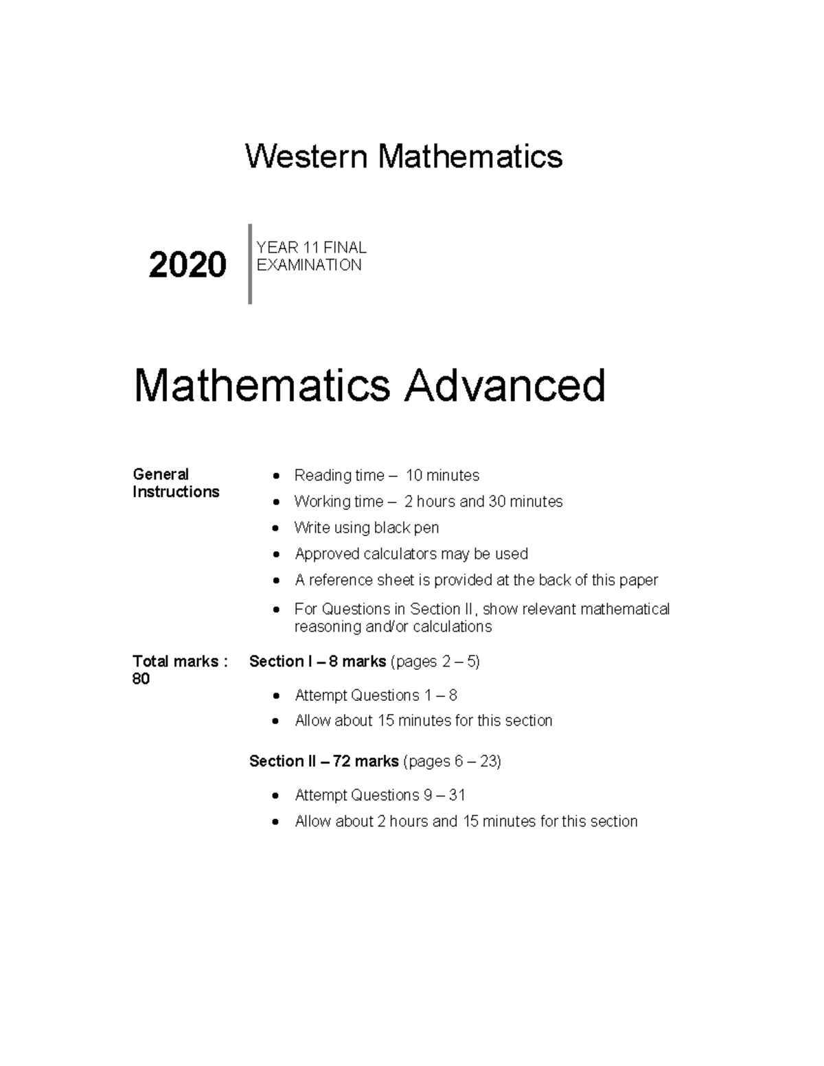MATHEMATICS preliminary papers coming up to prelims - Western Mathematics 2020 YEAR 11 FINAL ...