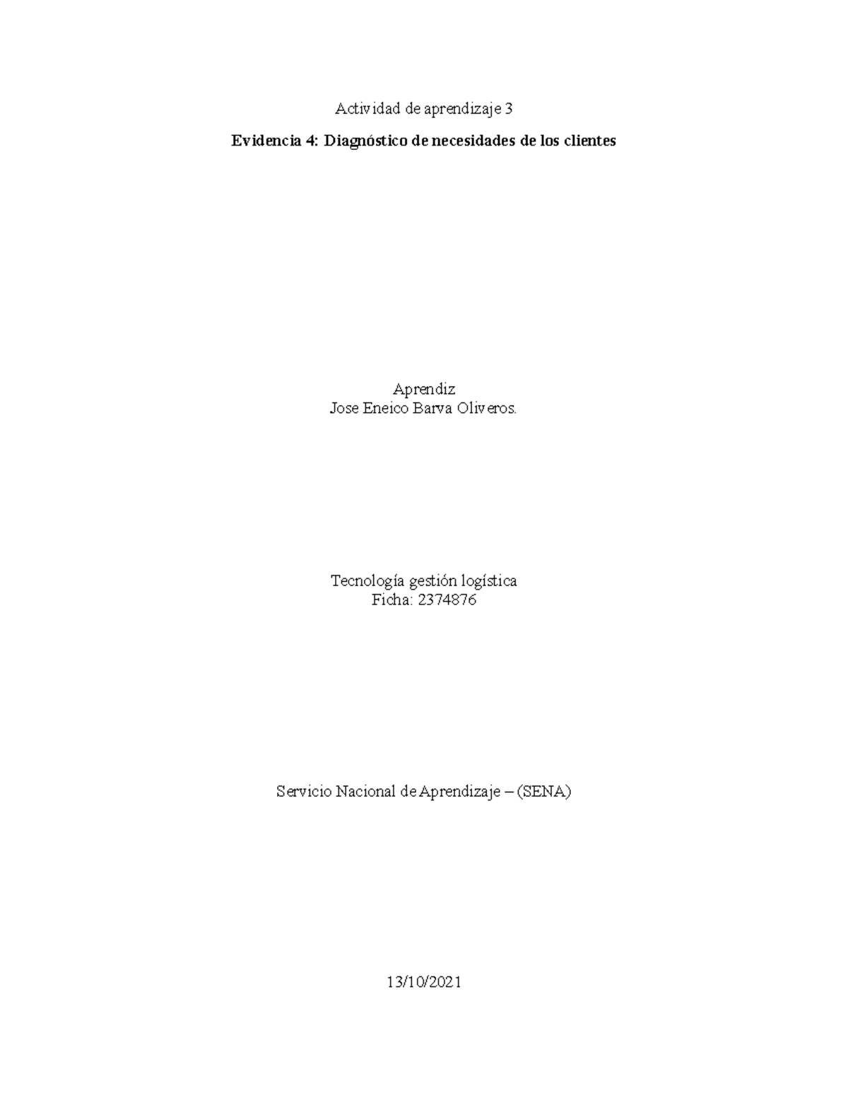 Evidencia 4 Diagnóstico de necesidades de los clientes - Actividad de ...