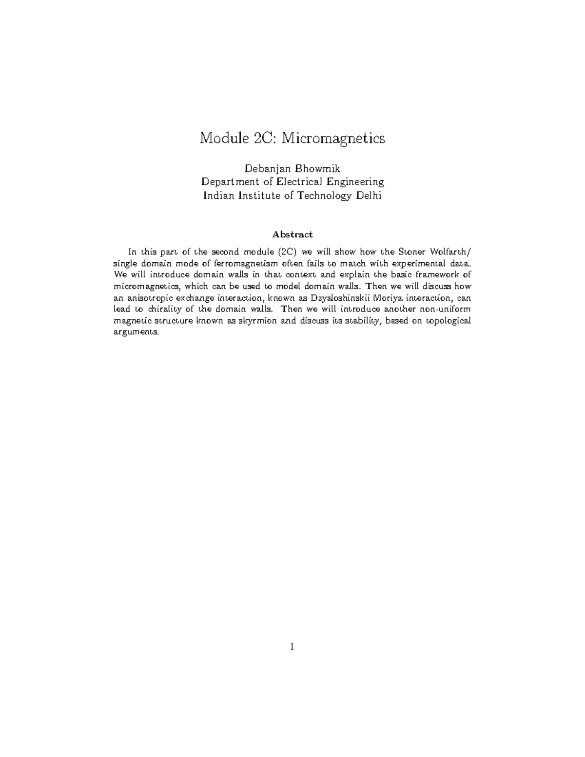 Module 2C-Micromagnetics - Module 2C: Micromagnetics Debanjan Bhowmik ...