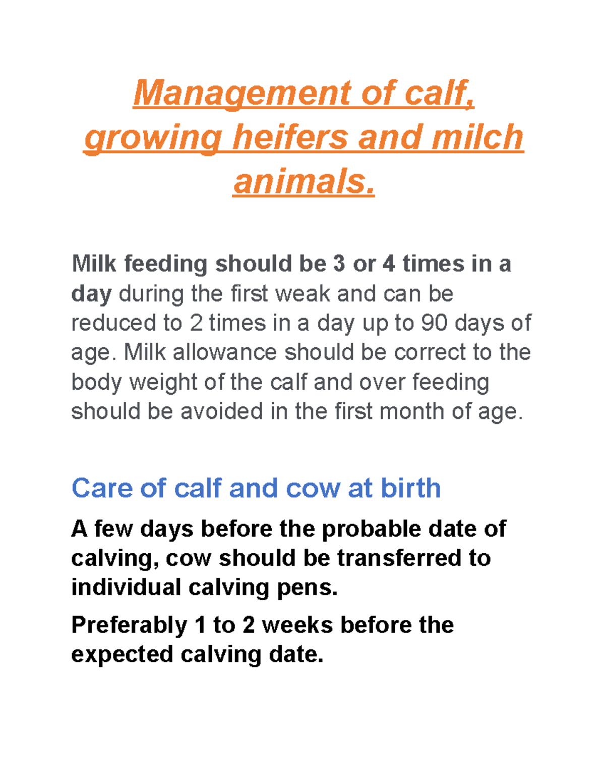 Ahd Management of calf, growing heifers and milch animals. Milk