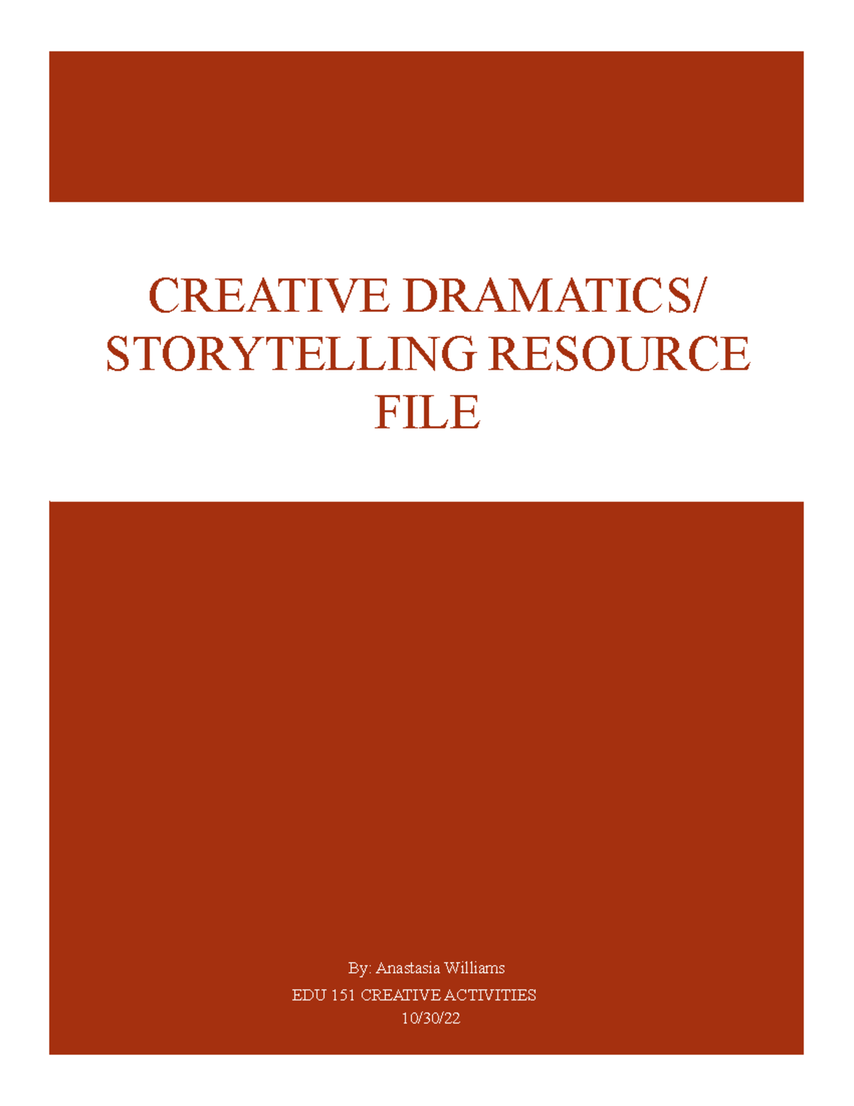 Creative Dramatics Storytelling Resource File By Anastasia Williams