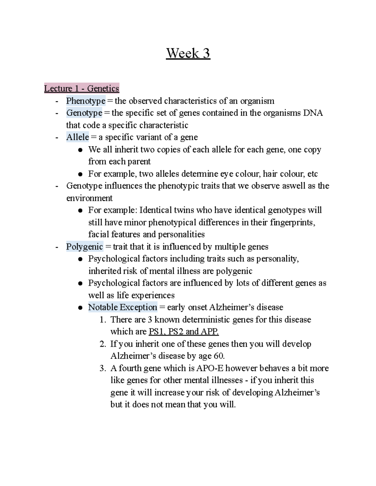 Week 3 - Lecture Notes - Week 3 Lecture 1 - Genetics - Phenotype = the ...