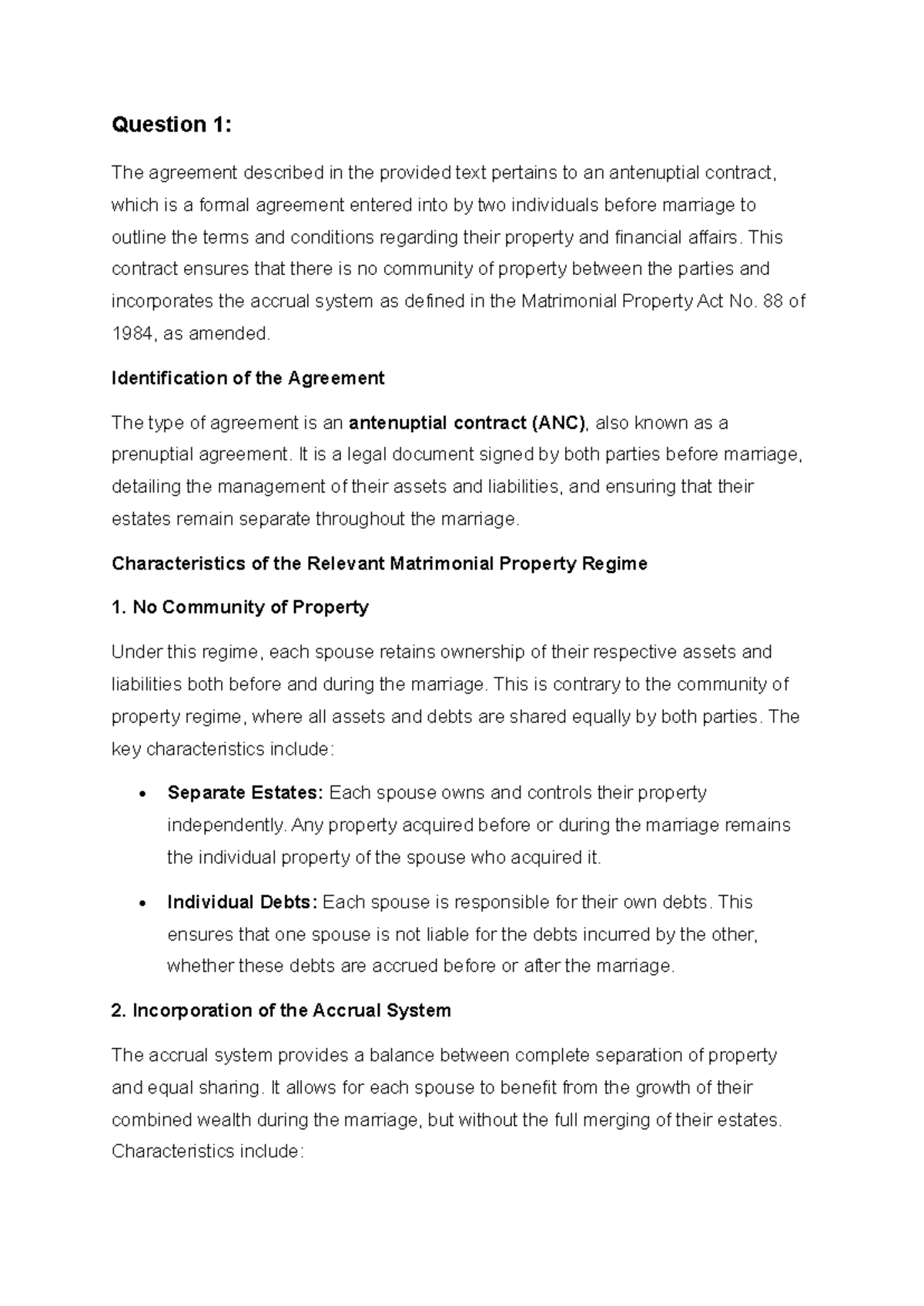 Seen Exam Answers - Question 1: The agreement described in the provided ...