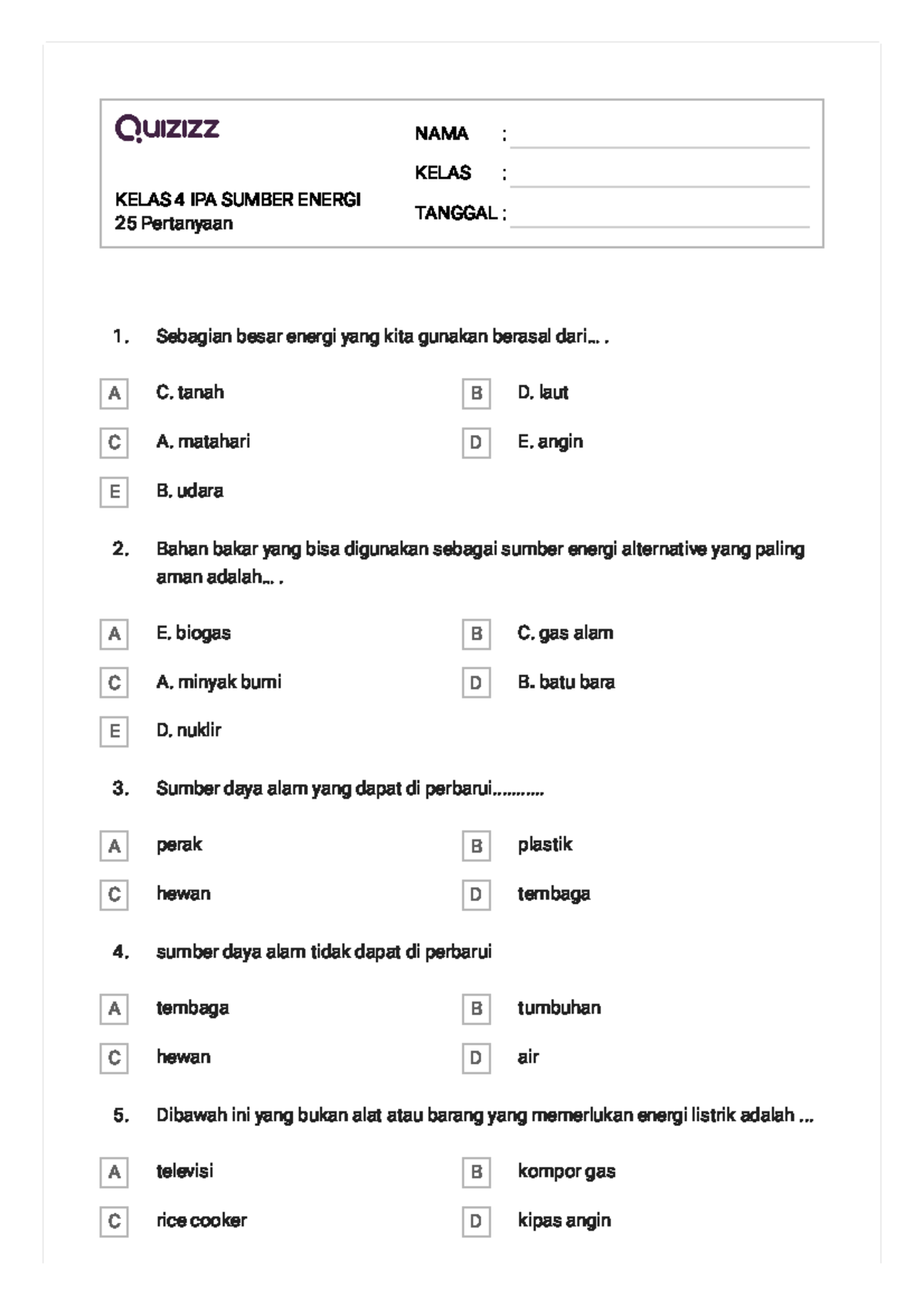 Kelas 4 IPA Sumber Energi - KELAS 4 IPA SUMBER ENERGI25 Pertanyaan NAMA ...